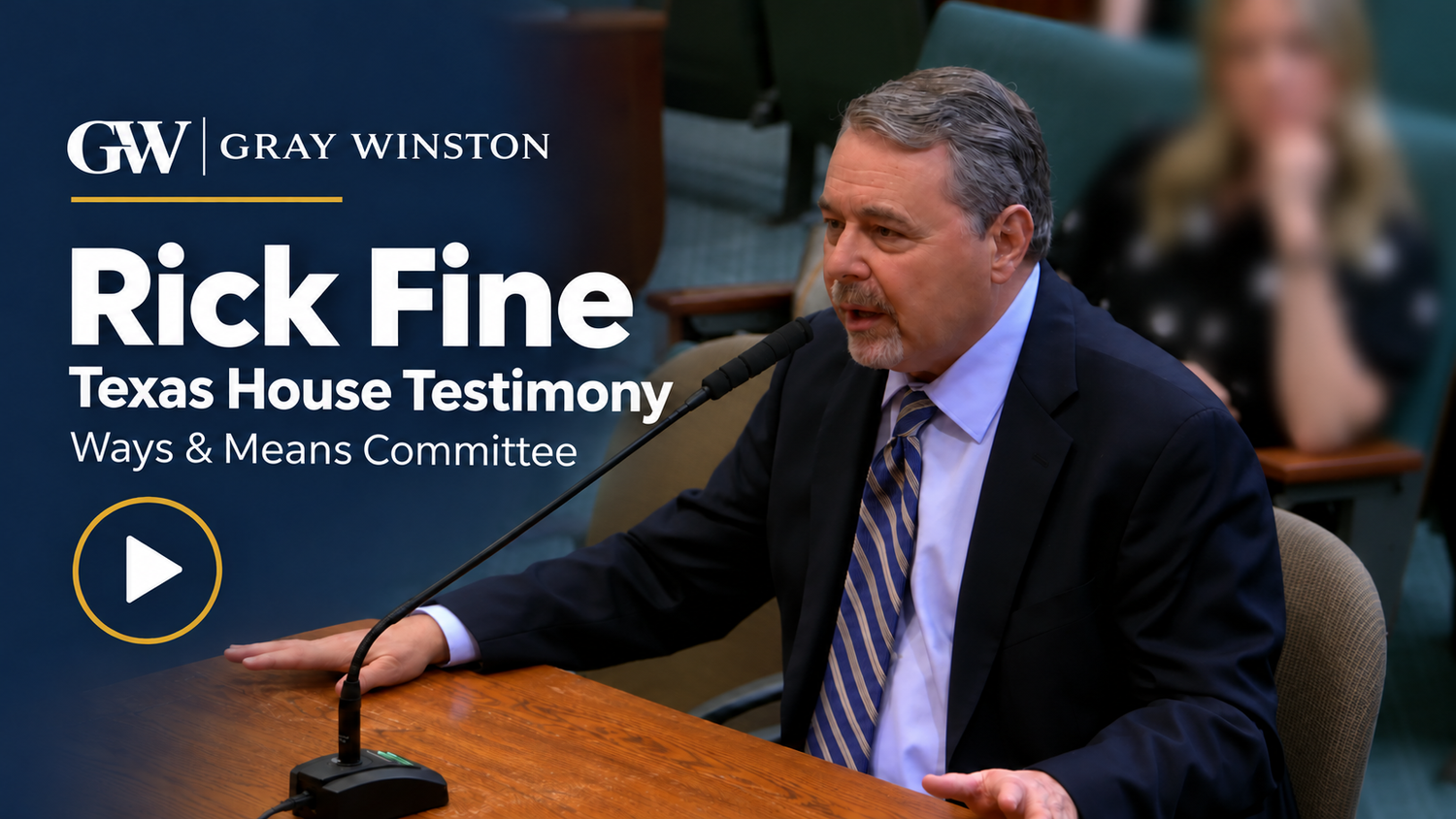 Rick Fine testifying before the Texas House Ways & Means Committee