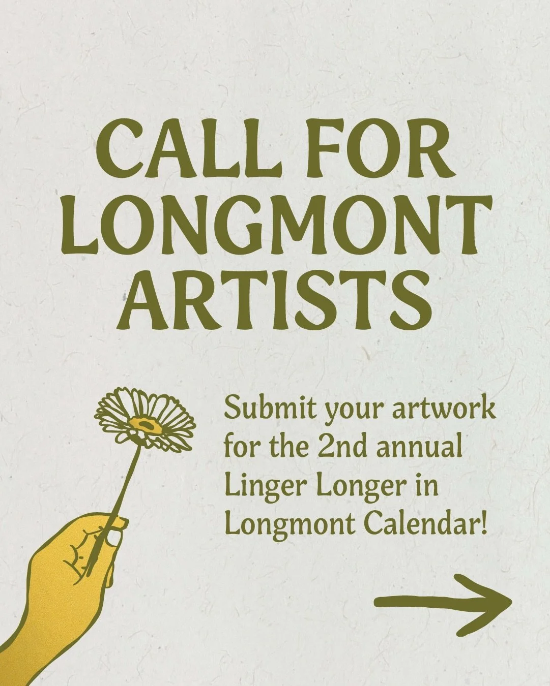 🌼Longmont artists, this one&rsquo;s for you!

We&rsquo;re now accepting submissions for the 2027 Linger Longer in Longmont Calendar! This year&rsquo;s theme is Agriculture&mdash;think crops, gardens, local plants, insects, farm animals, and all the 