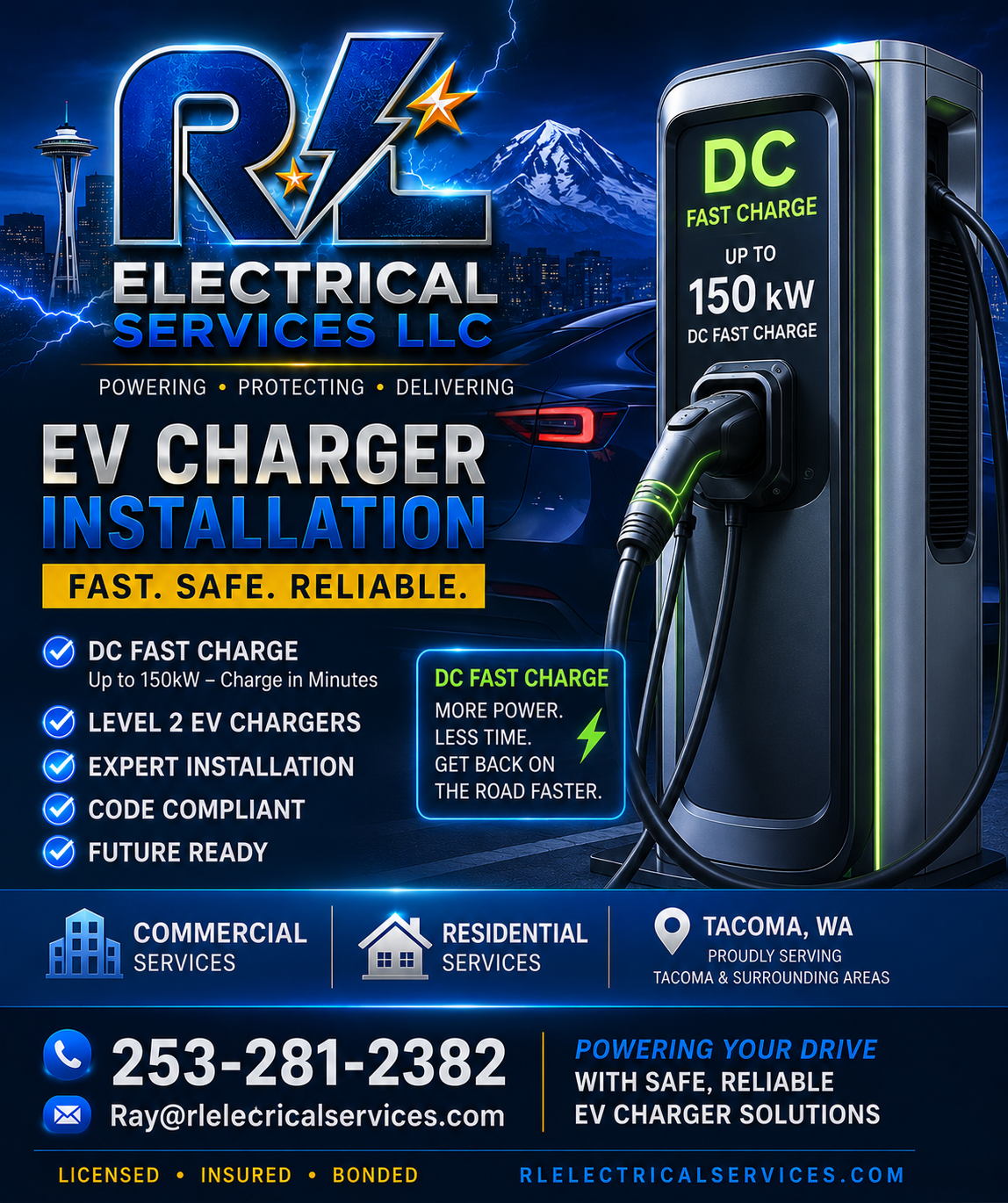 Advertisement for R&L Electrical Services LLC, specializing in EV charger installation. Features a fast-charging station with up to 150 kW power, info about commercial and residential services, contact number, email, and service location in Tacoma, WA. Highlights include certified, insured, bonded, and code-compliant services.