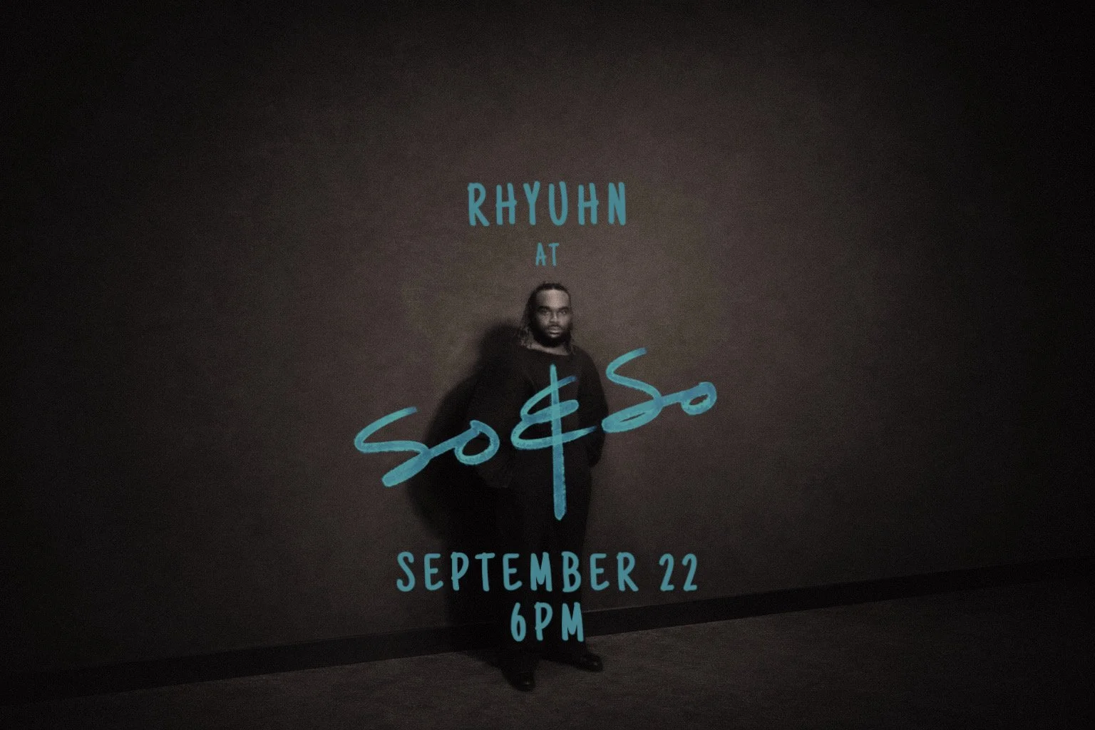 Rhyuhn at So & So's
