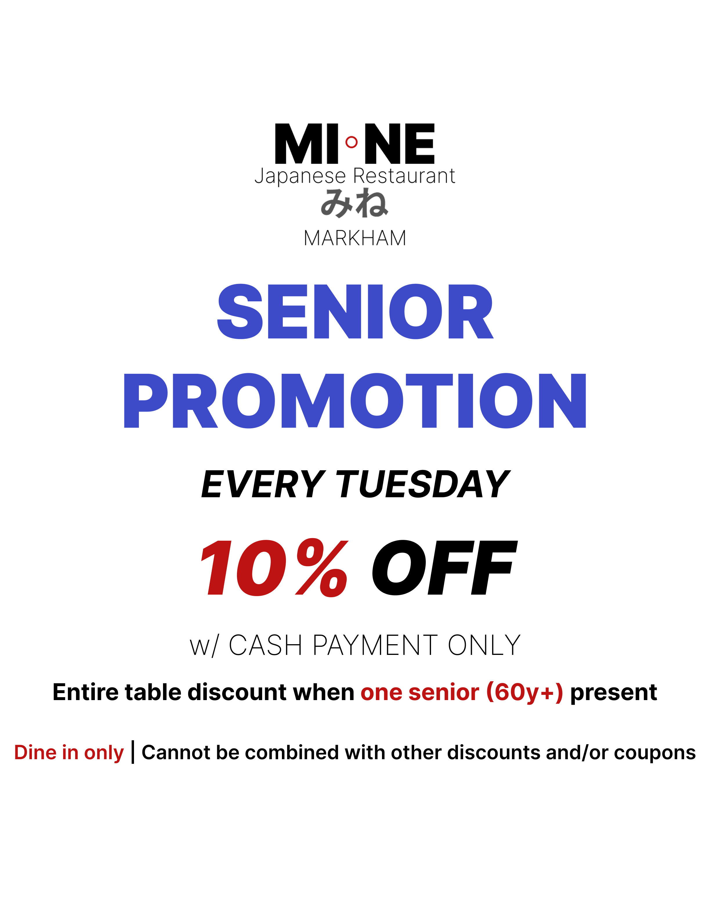 Promotional flyer for MI NE Japanese Restaurant's senior discount, available every Tuesday with cash payment only. 10% off after tax, not combinable with other discounts. Dine in only, with a special offer for seniors 60 and older.