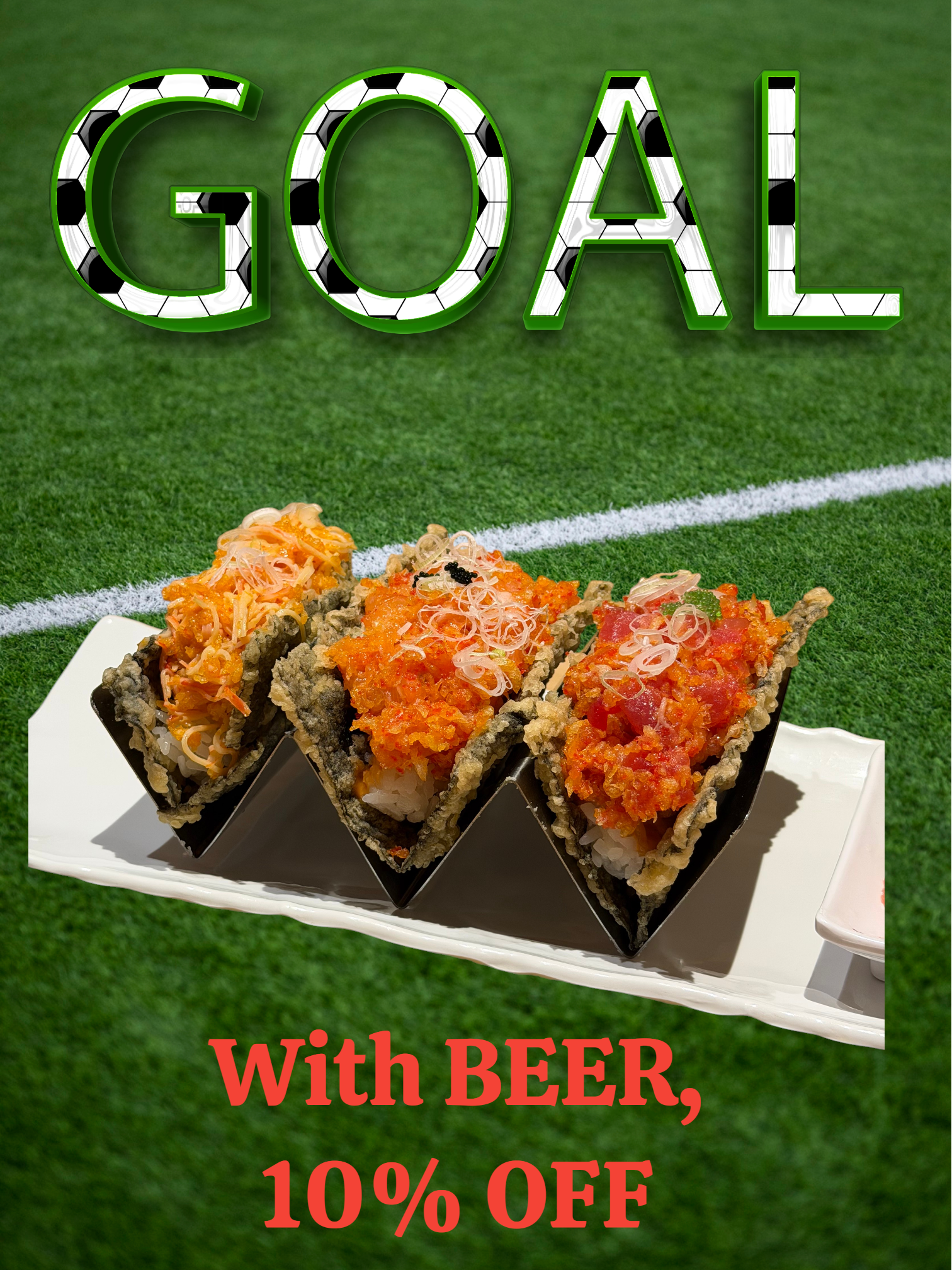 A plate of sushi rolls with various toppings on a green grass background. Above, the word 'GOAL' is written in large text with a soccer ball pattern. Red text below the plate reads 'with BEER, 10% OFF'.