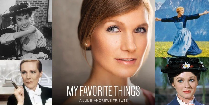 "My Favorite Things: A Julie Andrews Tribute"