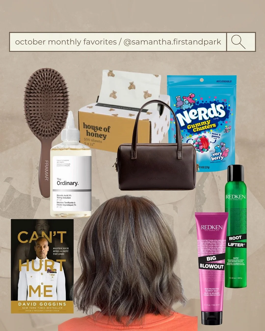Get to know my October monthly faves (and my Halloween candy of choice) 

✨ Framar polish brush
✨ The Ordinary glycolic acid 
✨ @portlandleather 
✨ gray blending
✨ Redken big blowout + root lifter 
✨ Nerd gummy clusters (BEST candy) + cute teddy bear
