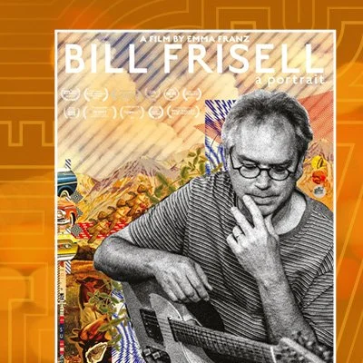 Bill Frisell: A Portrait – Film Screening & Artist Q&A