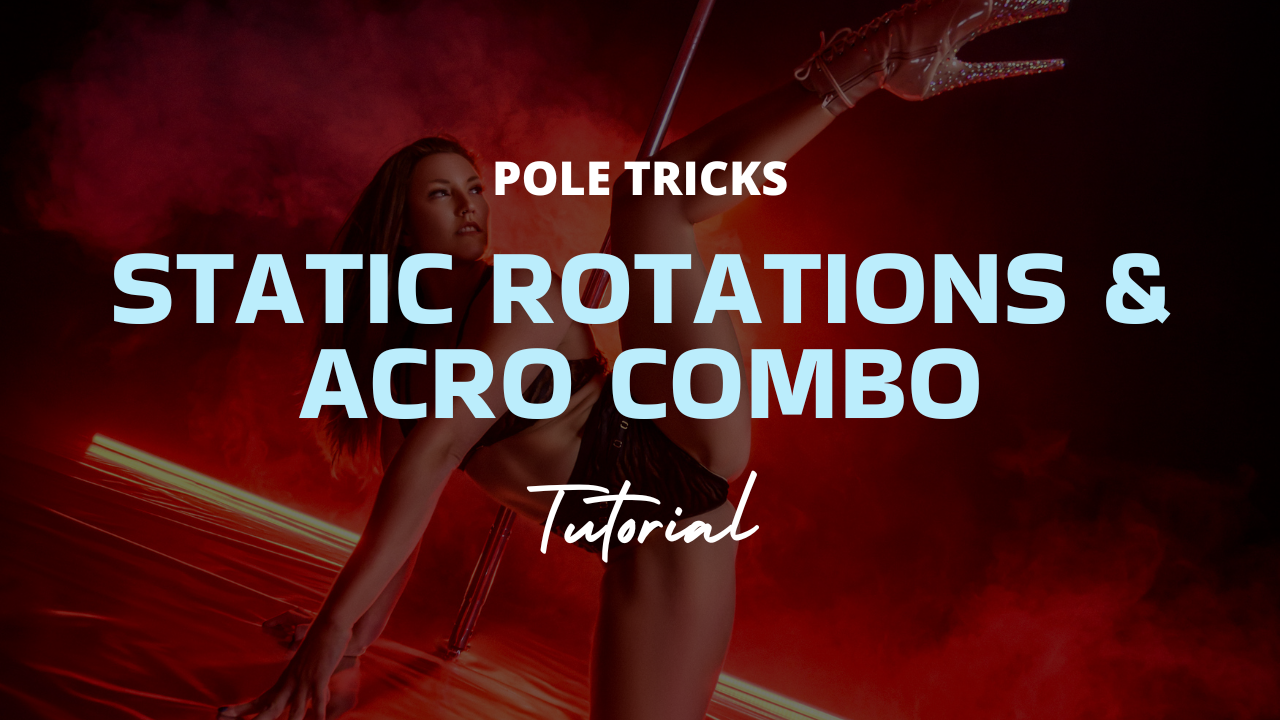 Static Rotations & Acro Combo.png