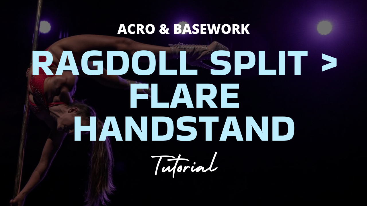 Ragdoll Split > Flare Handstand.png
