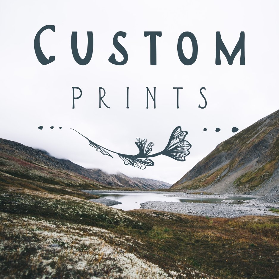 CUSTOM Print Request