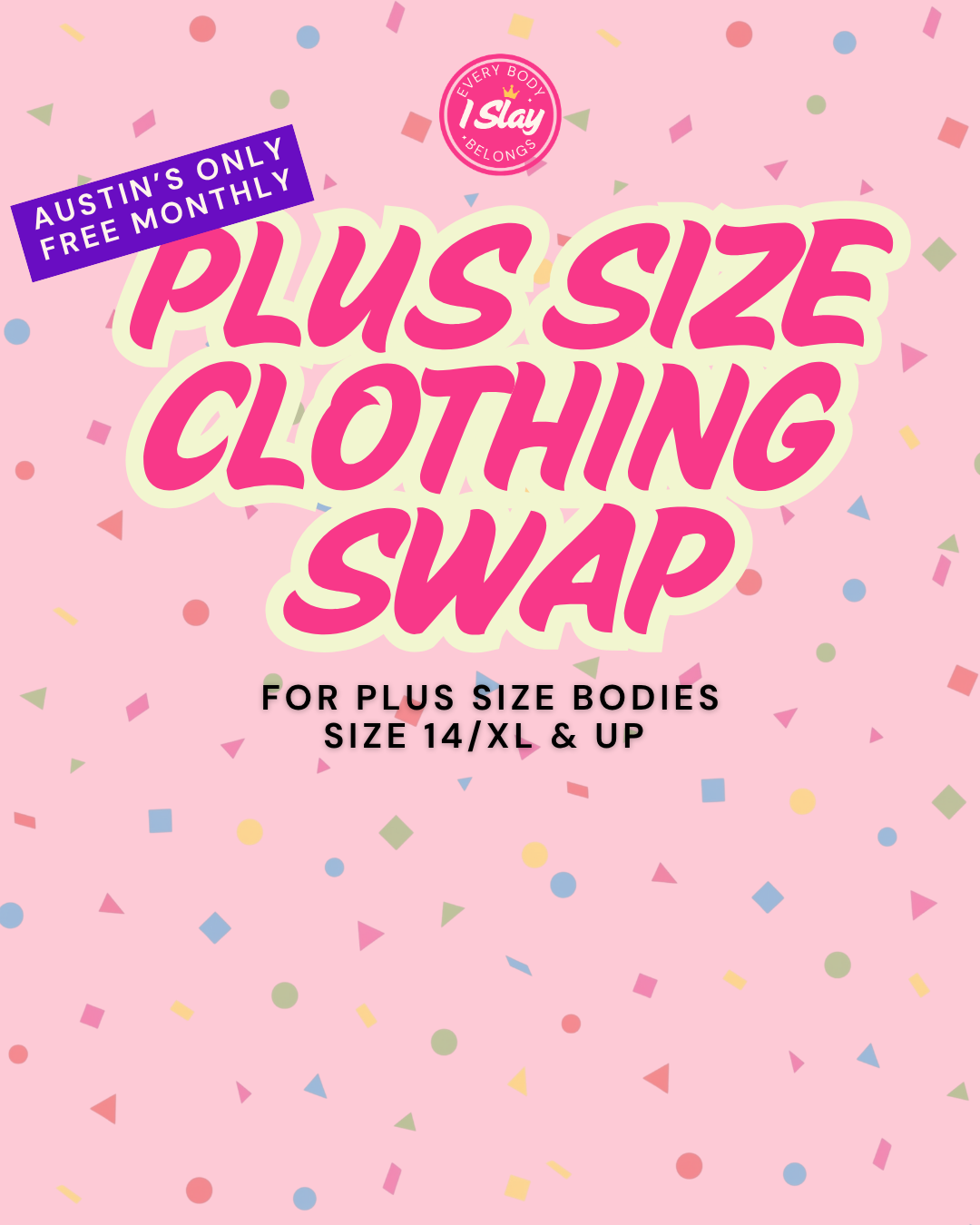Austin's Only Free & Monthly Plus Size Clothing Swap
