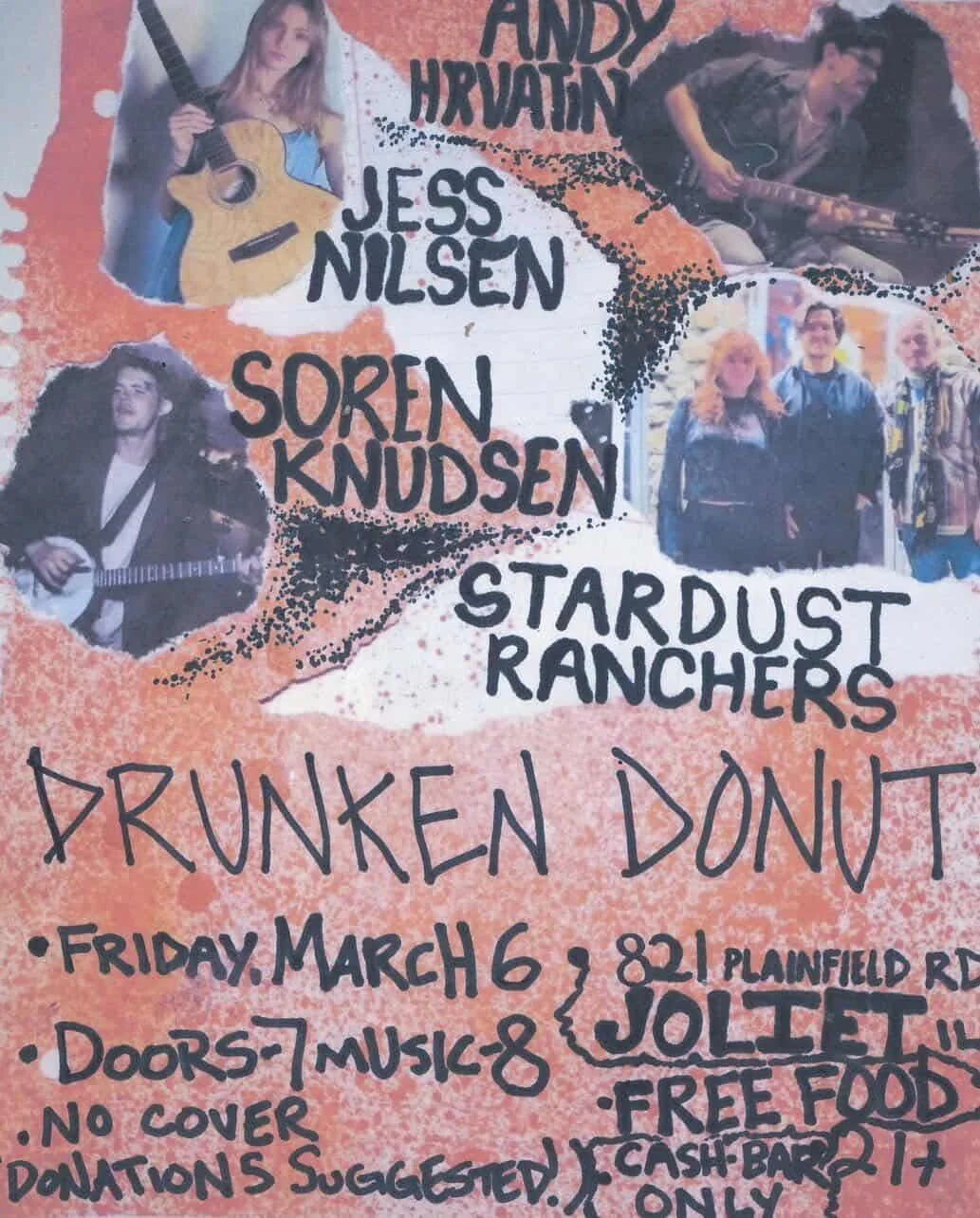 Andy Hrvatin, Jess Nilsen, Soren Knudsen, + The Stardust Ranchers LIVE @ The Drunken Donut