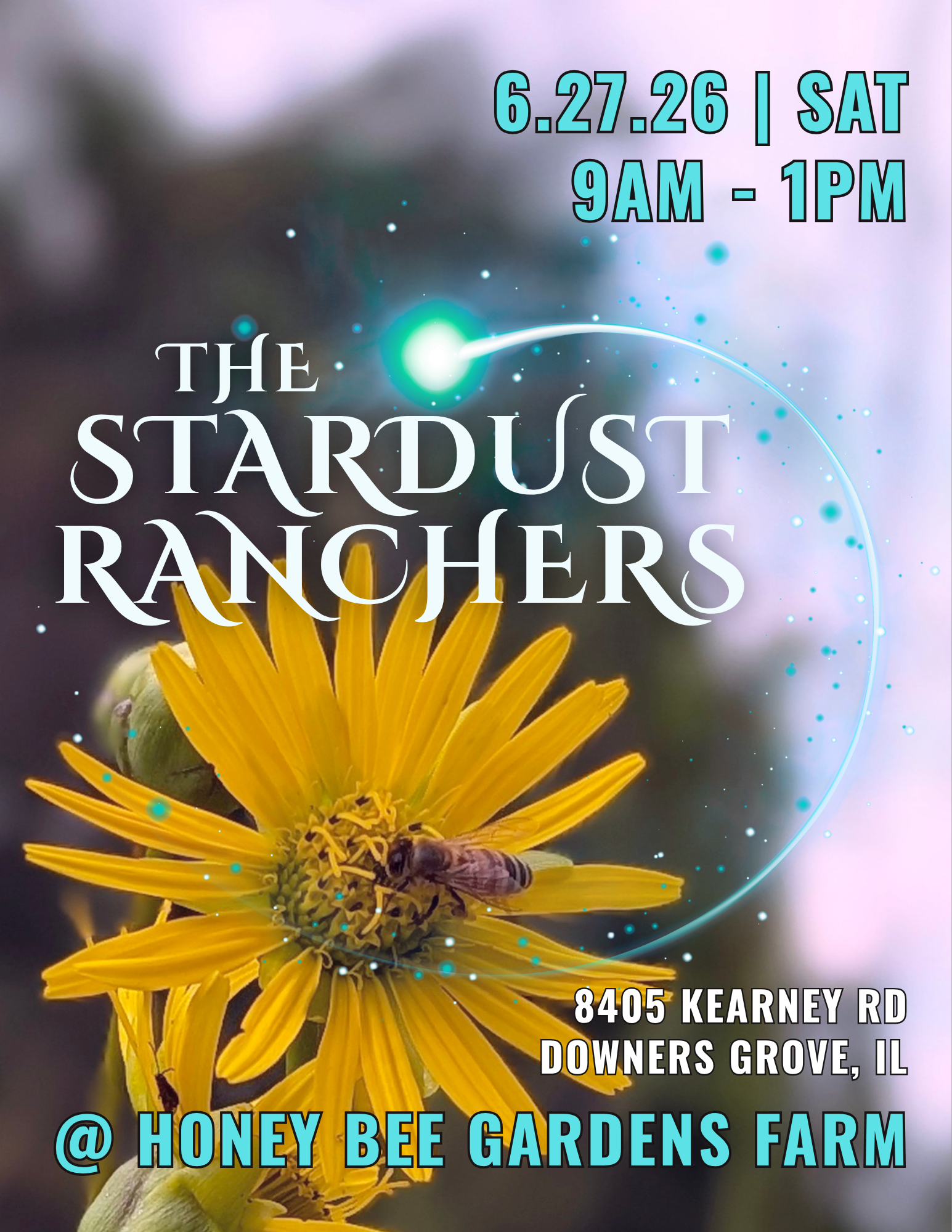 The Stardust Ranchers Live @ The Farm! Downers Grove, IL Honey Bee Gardens Farm