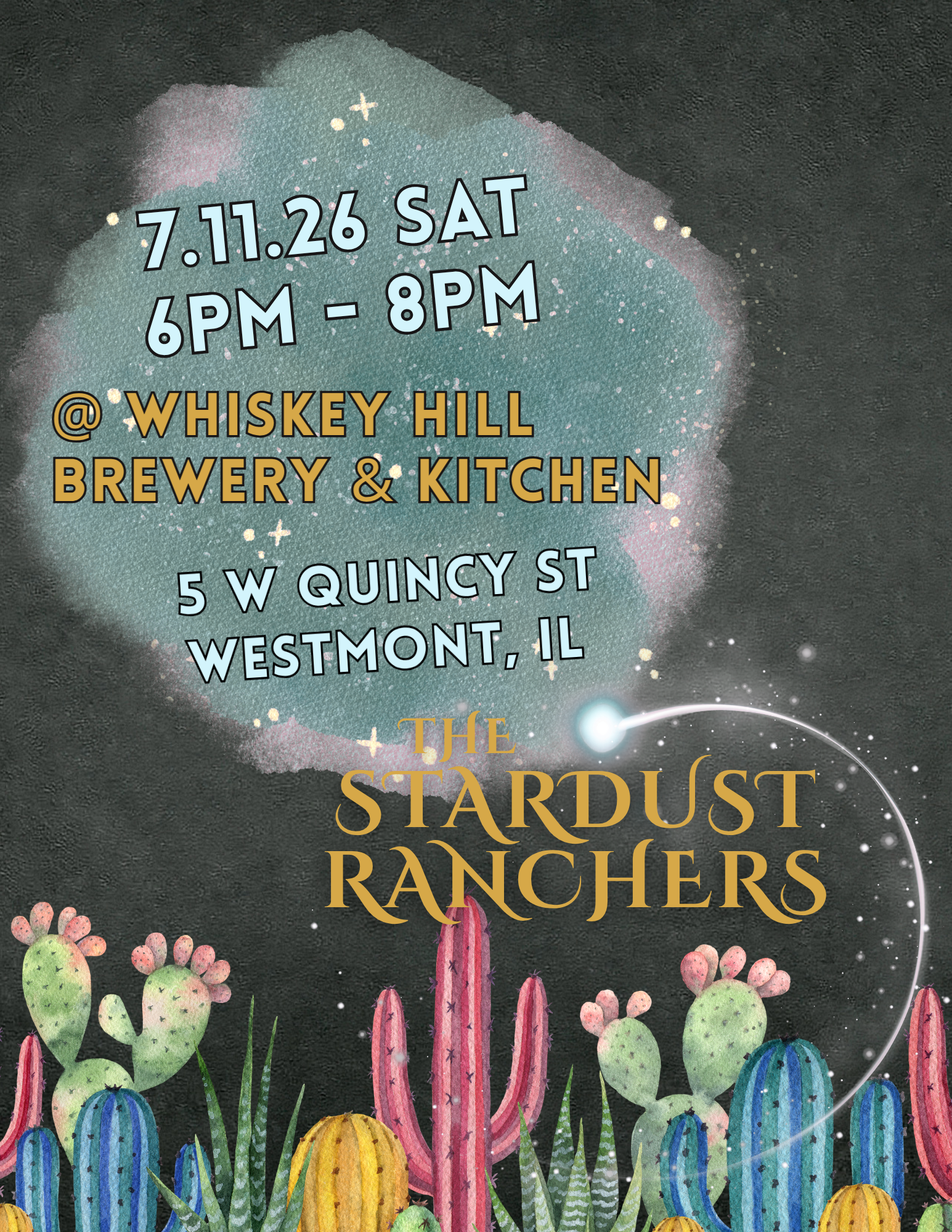 The Stardust Ranchers @ Whiskey Hill in Westmont, IL