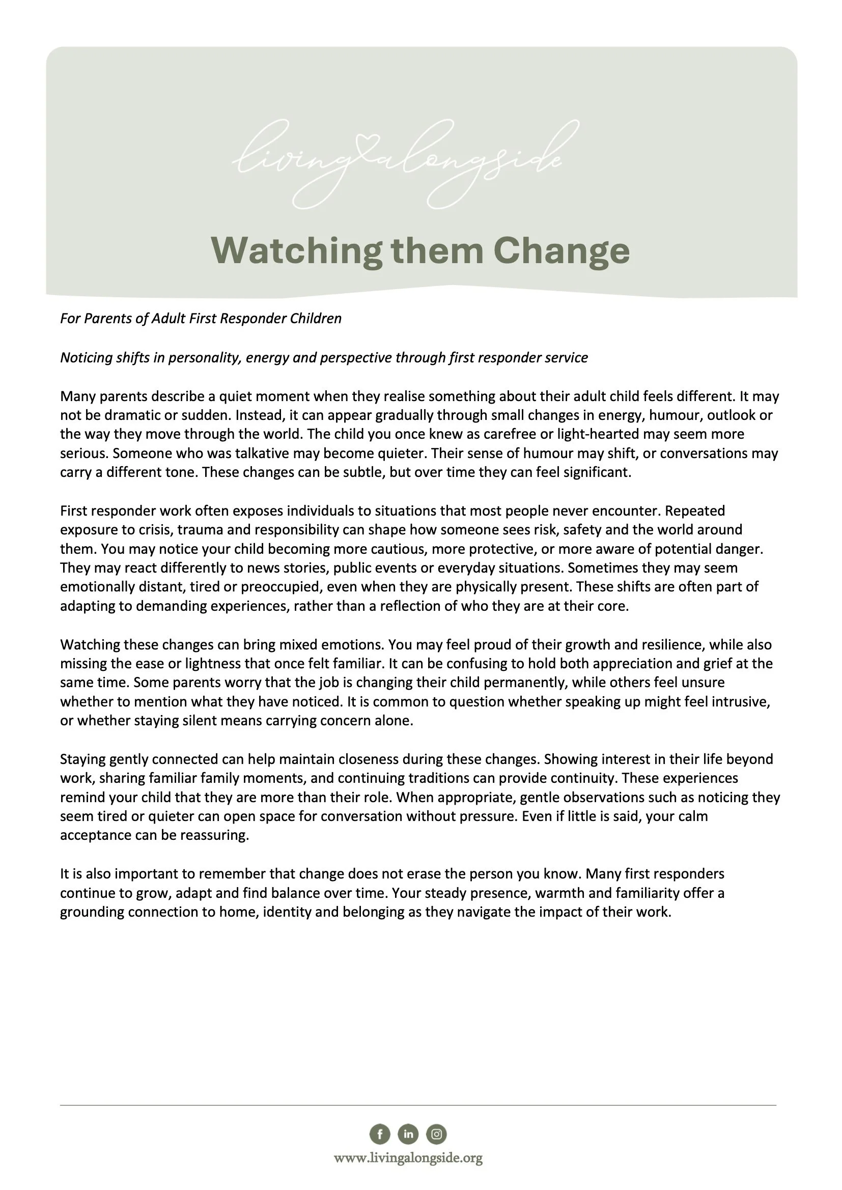 Watching Them Change