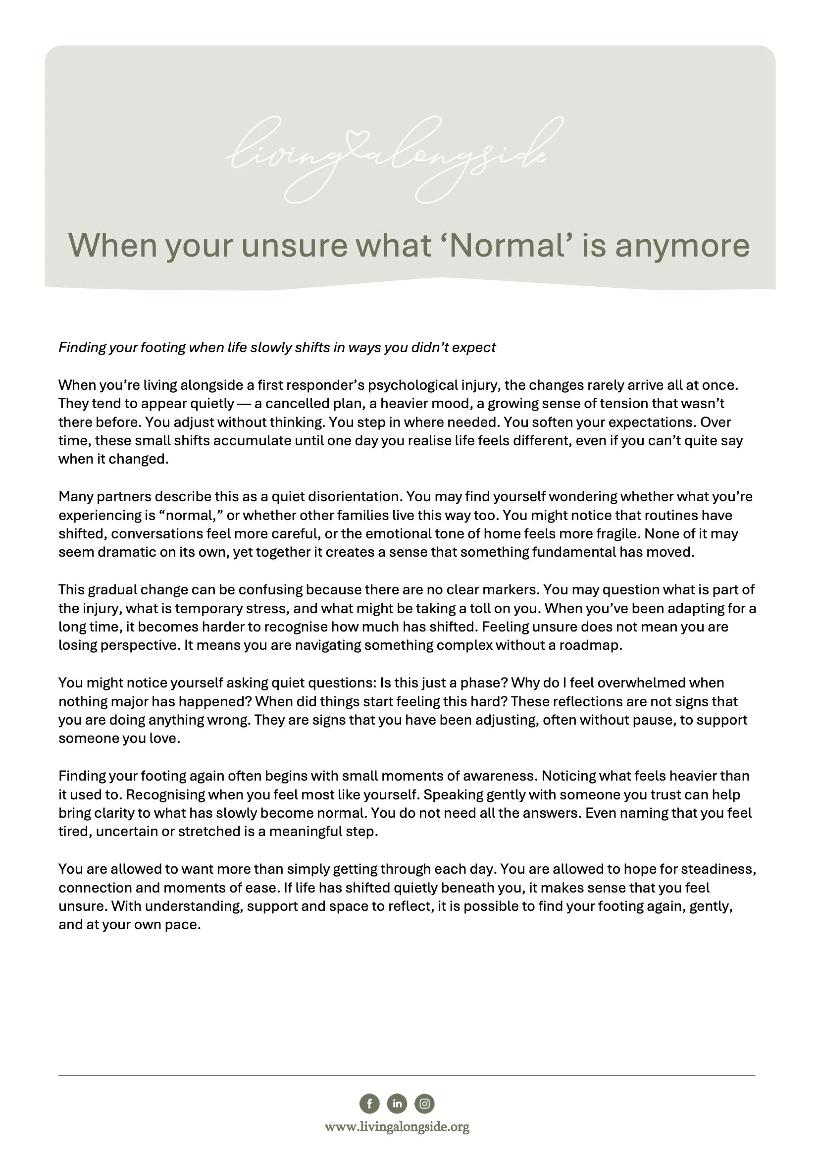 When your unsure what normal is anymore