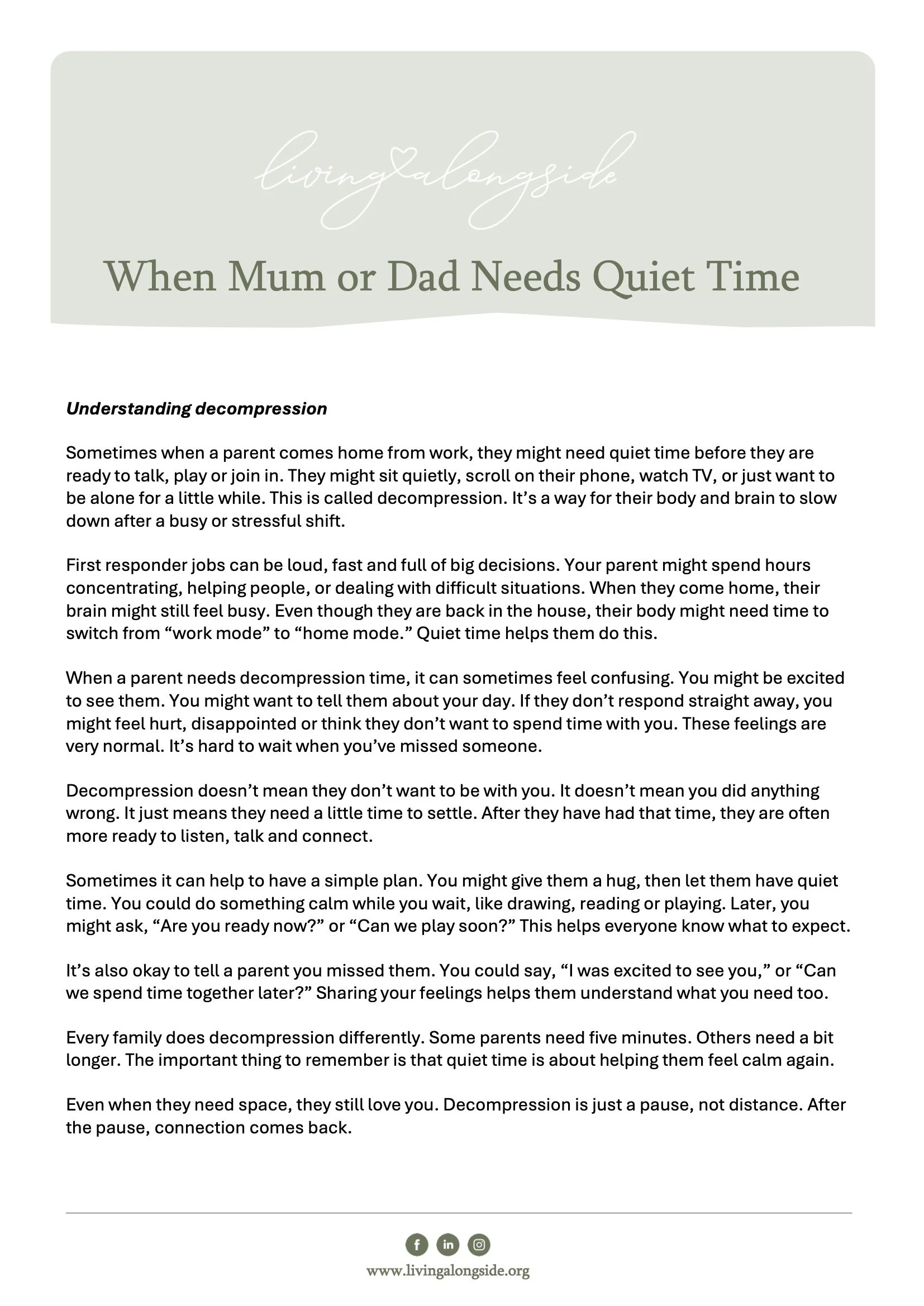 When Mum or Dad need quiet time