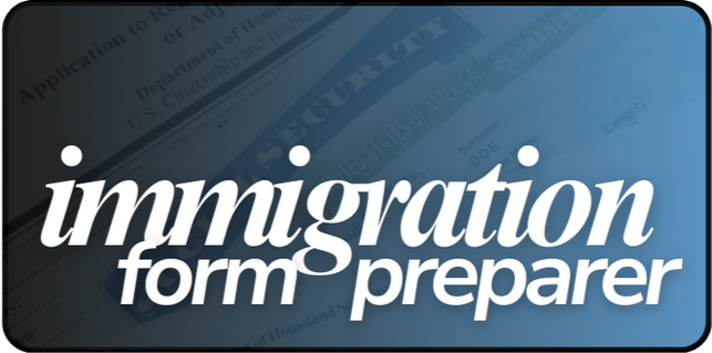 Close-up of an immigration form with overlay text 'immigration form preparer'
