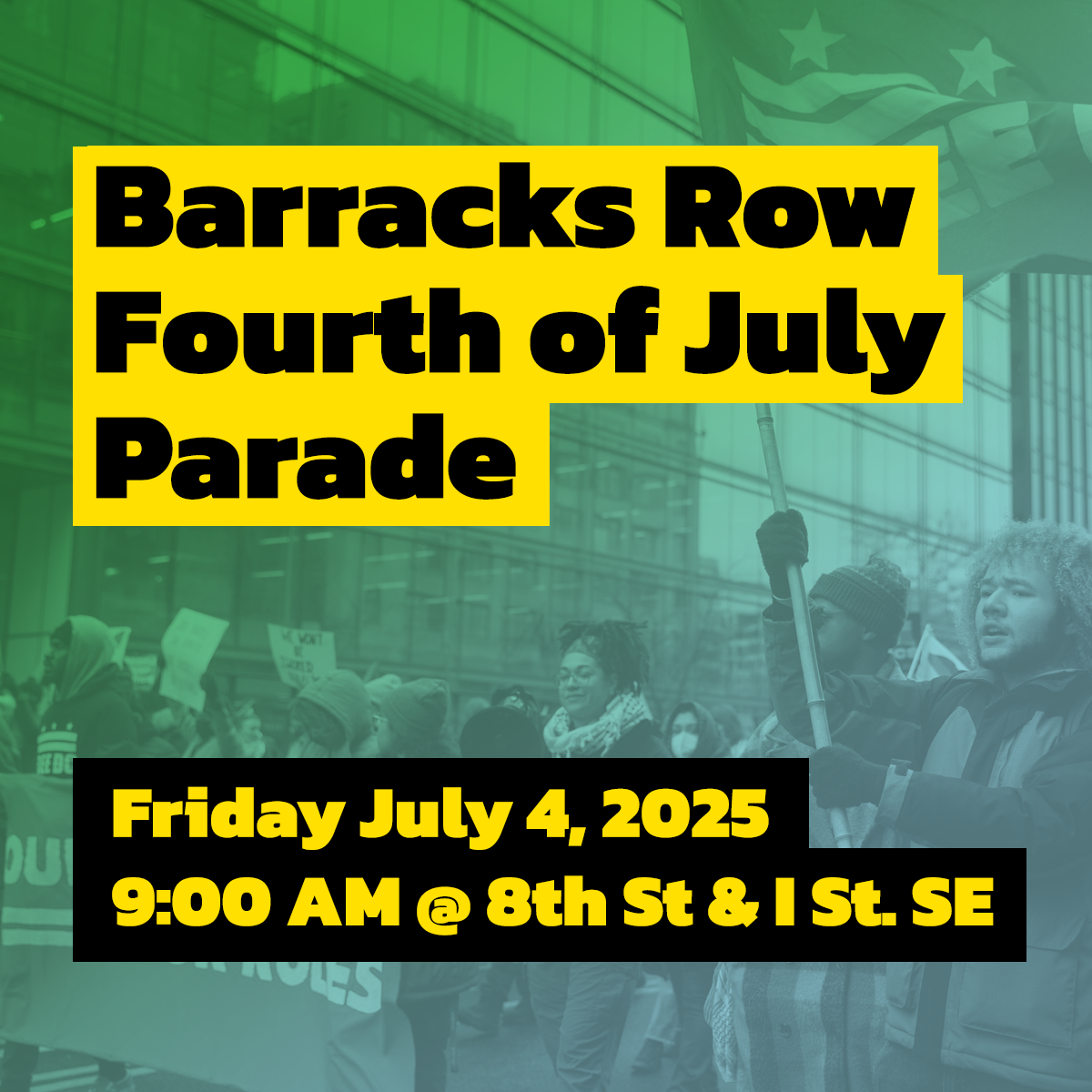 Barracks Row 4th of July Parade with the Ward 6 Team