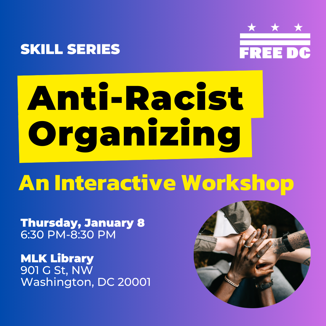 Anti-Racist Organizing: An Interactive Workshop 