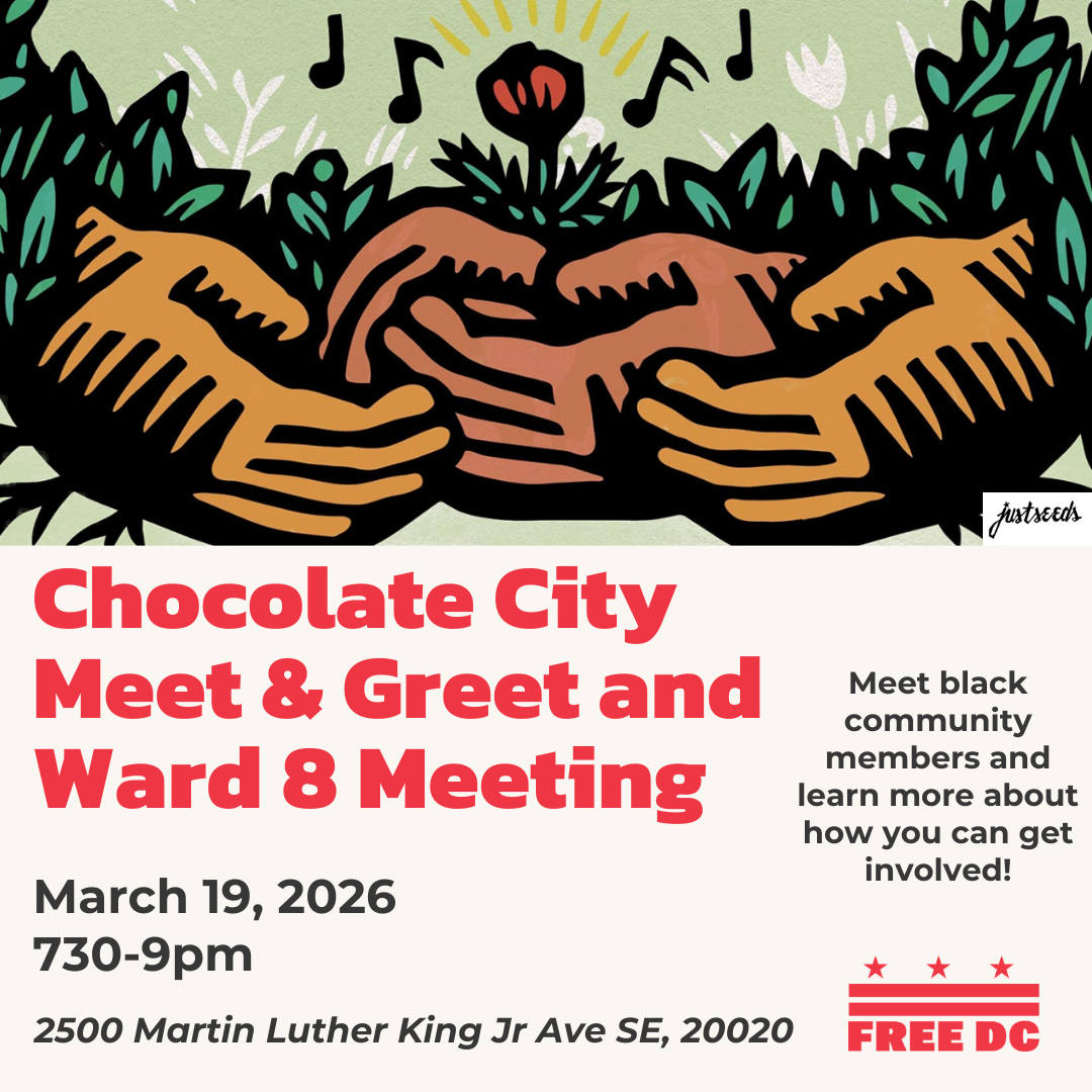 Chocolate City Meet &amp; Greet  and Ward 8 Meeting