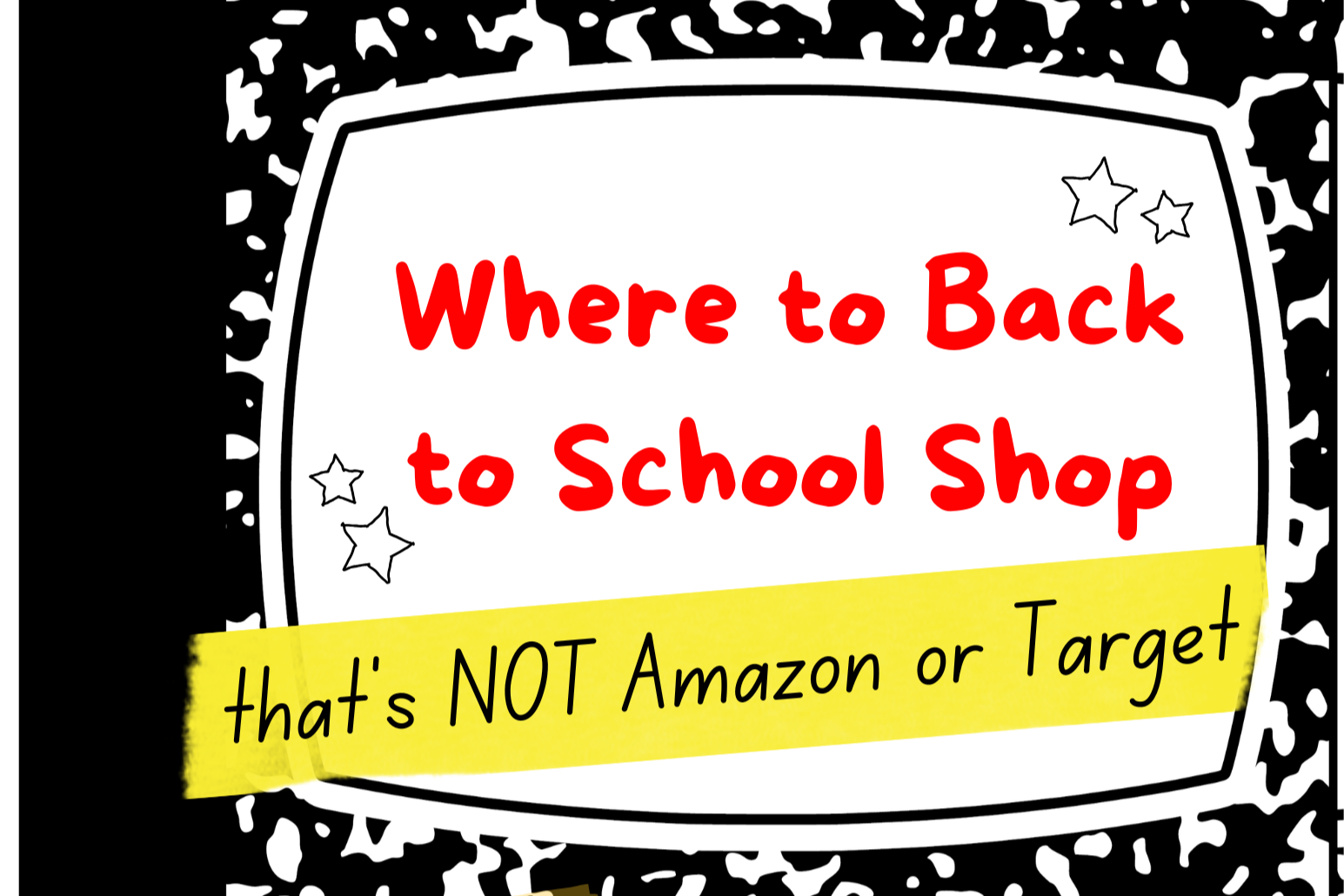 Where to Back to School Shop that’s NOT Amazon or Target