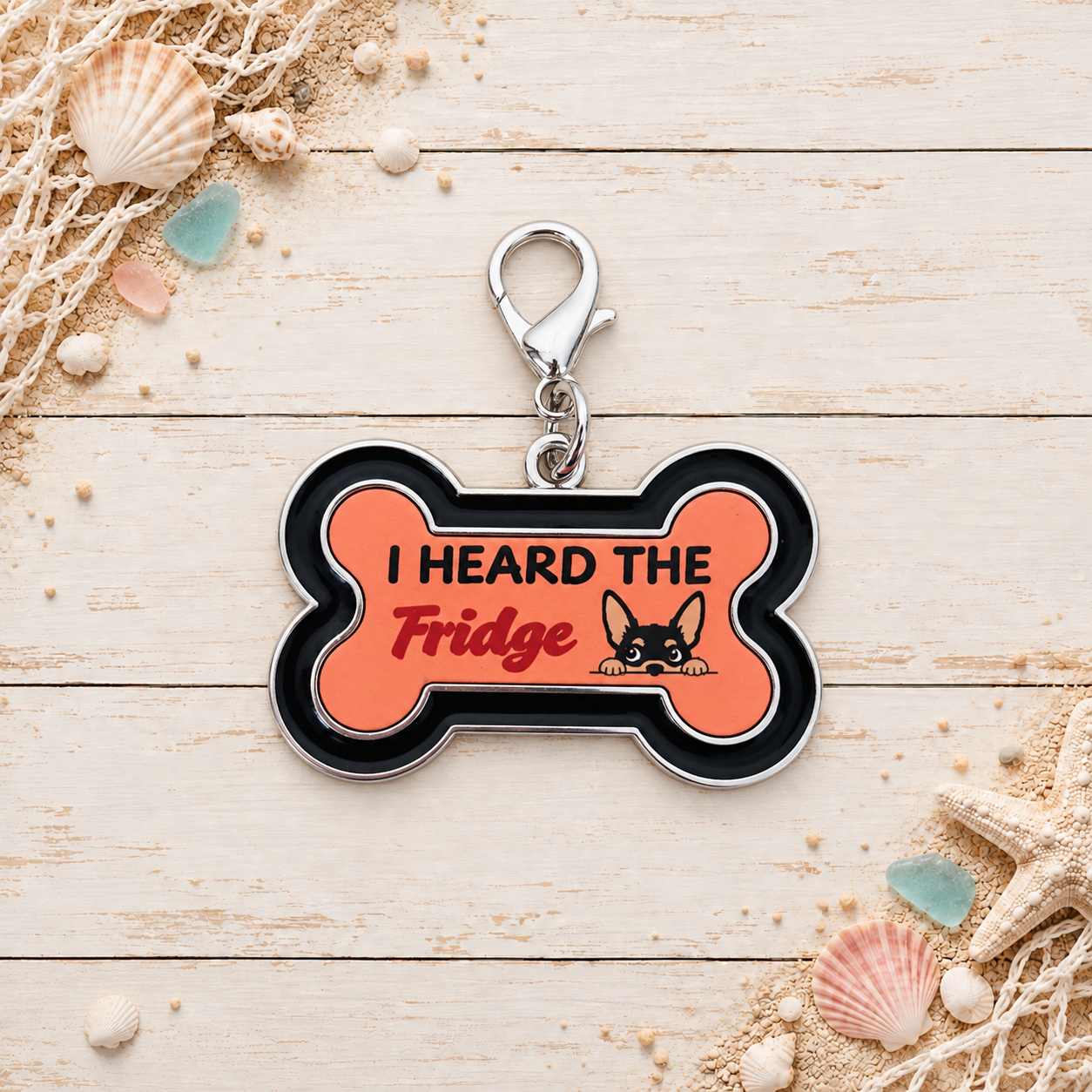 I Heard the Fridge Novelty Dog Tag