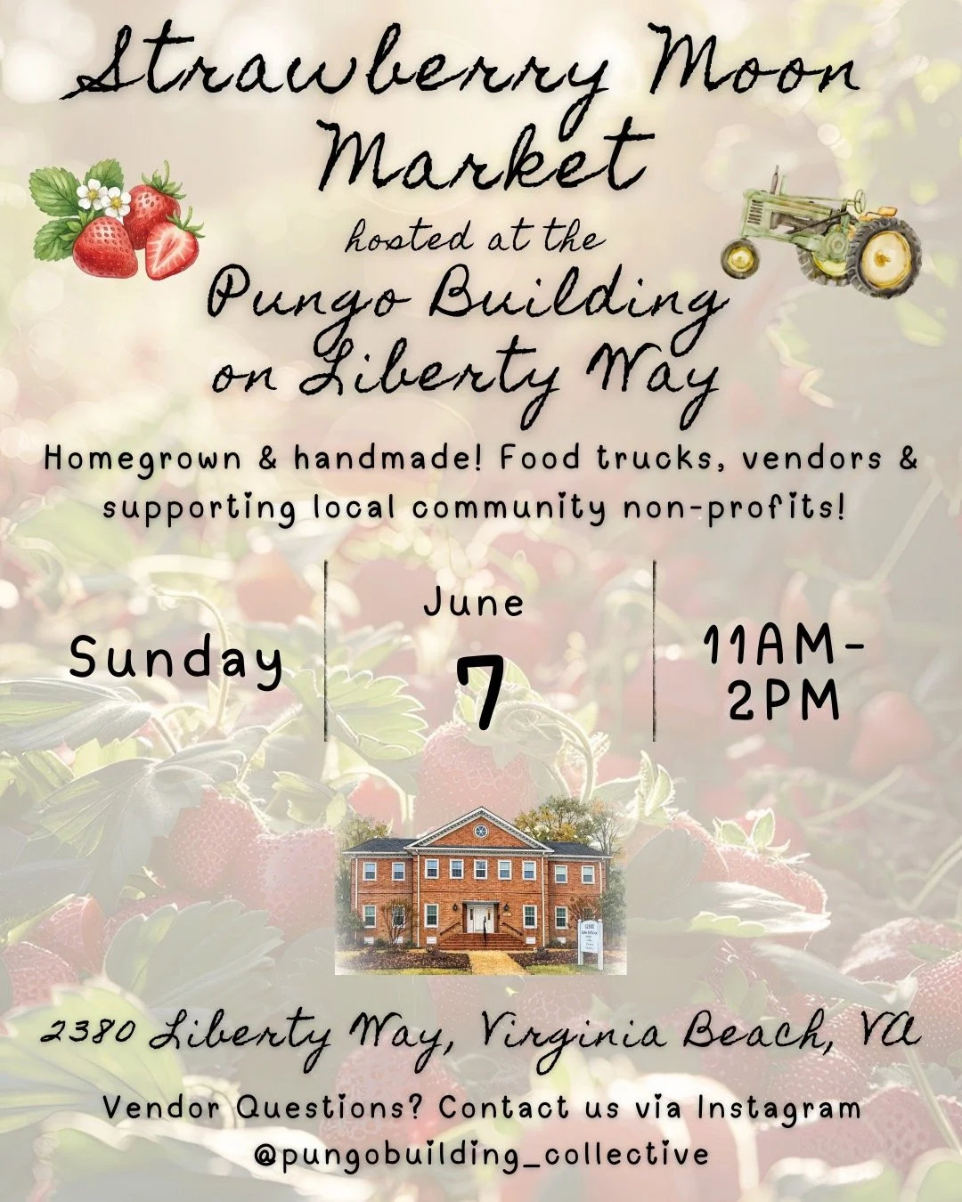 The Pungo Building: Strawberry Moon Market 