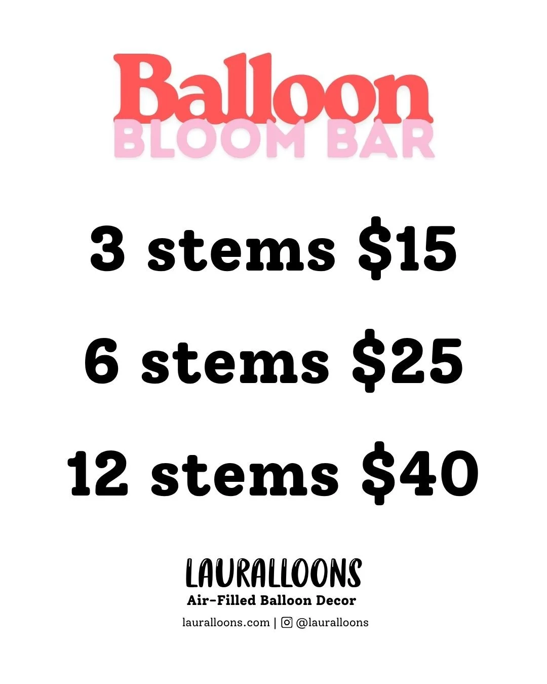 Pricing sheet for balloon bloom bar