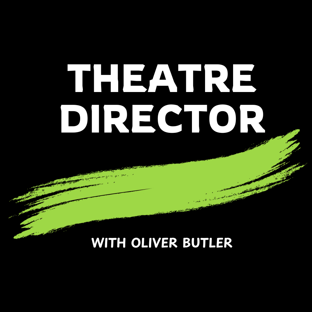 Theatre Director -                            Beyond the Curtain