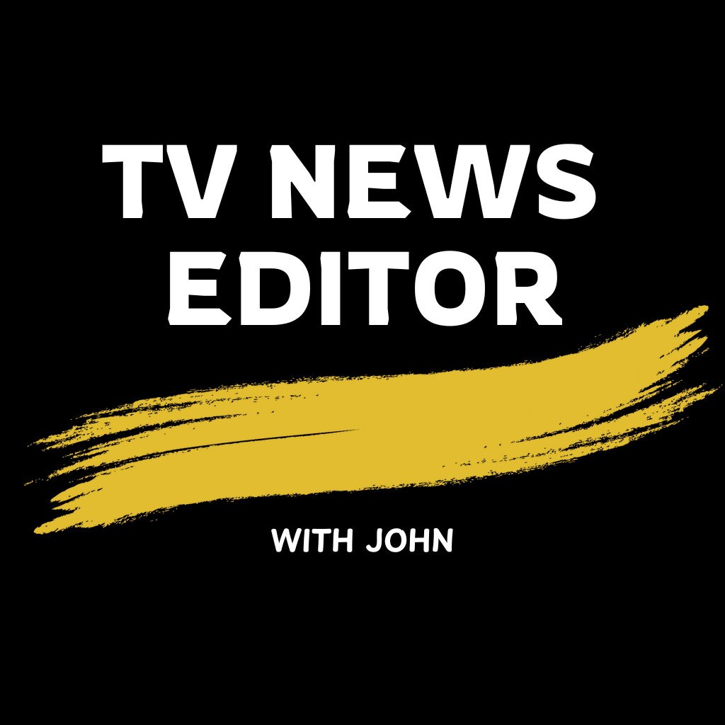  TV News Editor