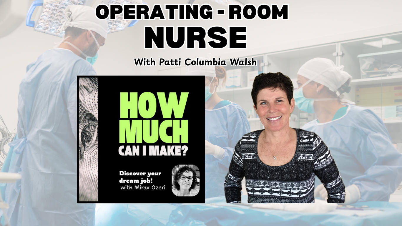 Inside the Operating Room: An OR Nurse's Career