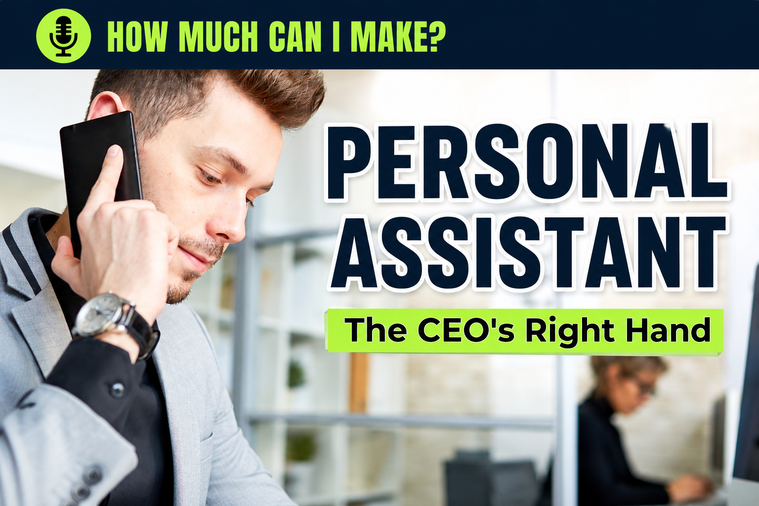 Personal Assistant- Common Sense is Key