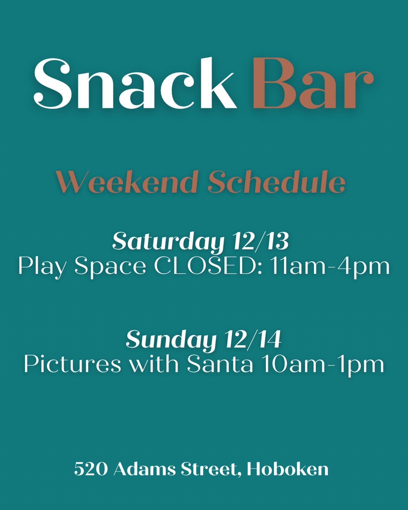 It&rsquo;s a festive &amp; busy weekend at Snack Bar! 🥳🎄

Saturday: Play space closed 11am-4pm for private events. 
Sunday: Pictures with Santa from 10am-1pm!🎅📸
.
.
.
#SnackBarHoboken  #HobokenEvents #hobokenbars #hobokennj #craftbeer cocktails H