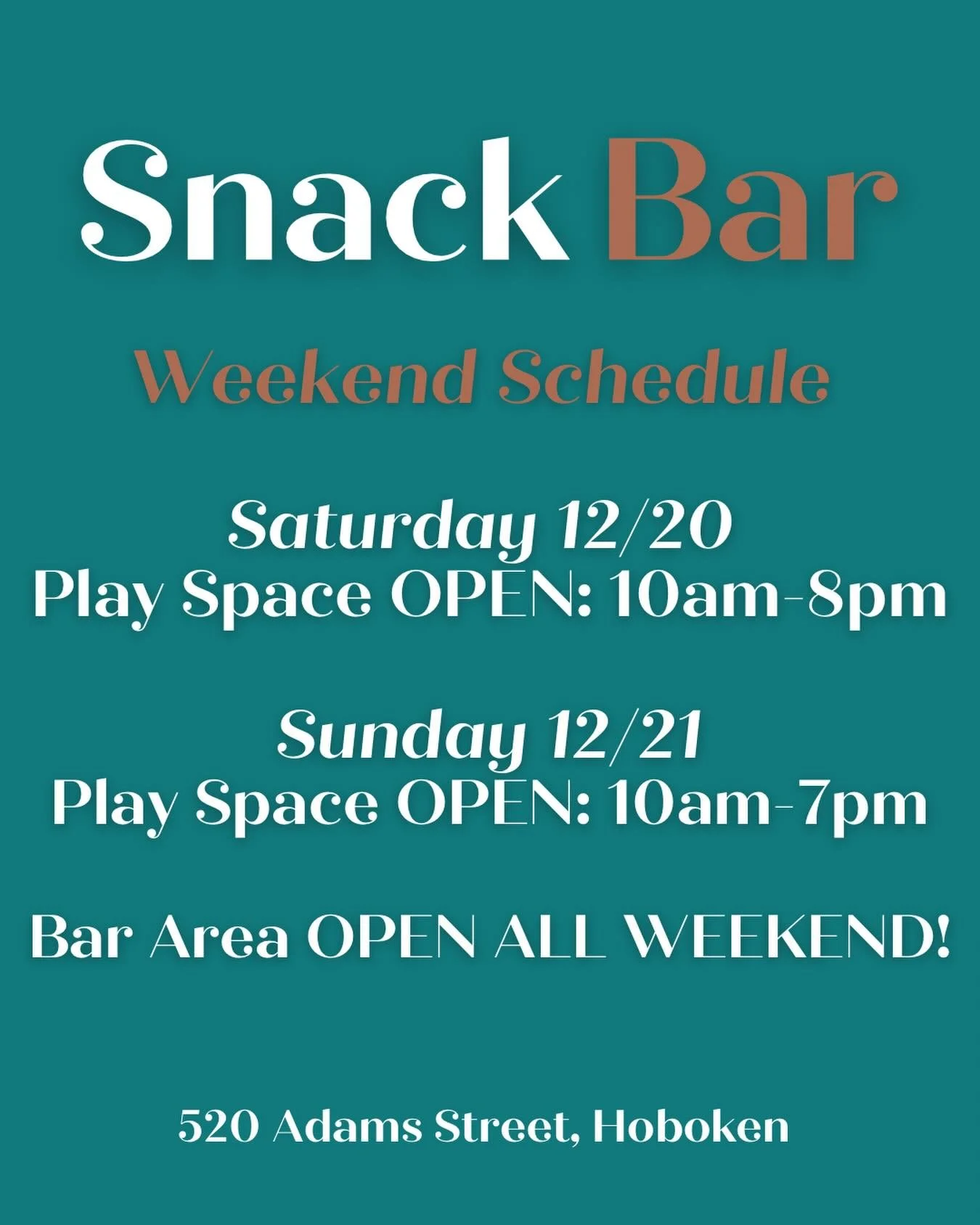 Weekends at Snack Bar 🎉

🧸 Play Space Hours
Saturday 12/20: 10am&ndash;8pm
Sunday 12/21: 10am&ndash;7pm

🍸 Bar area OPEN ALL WEEKEND

Bring the kids, meet friends for a drink, or do both 😁
📍 520 Adams Street, Hoboken