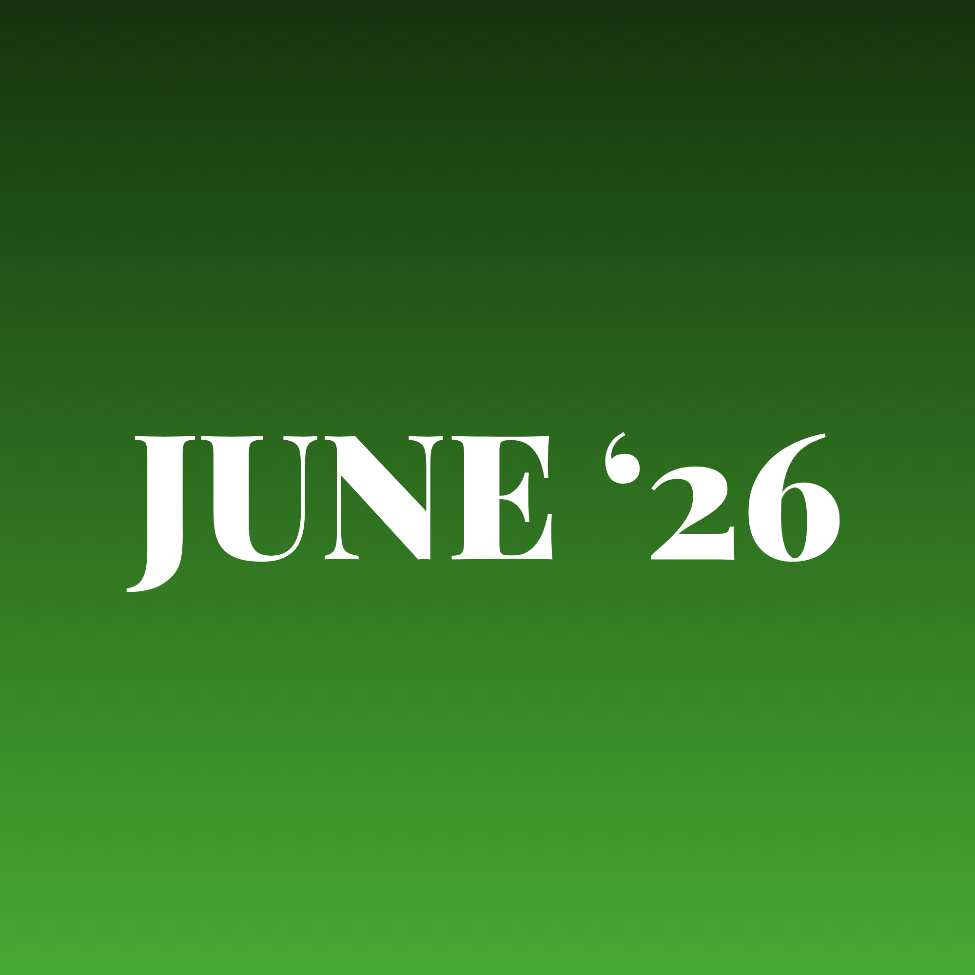 JUNE 2026 - Member Newsletter