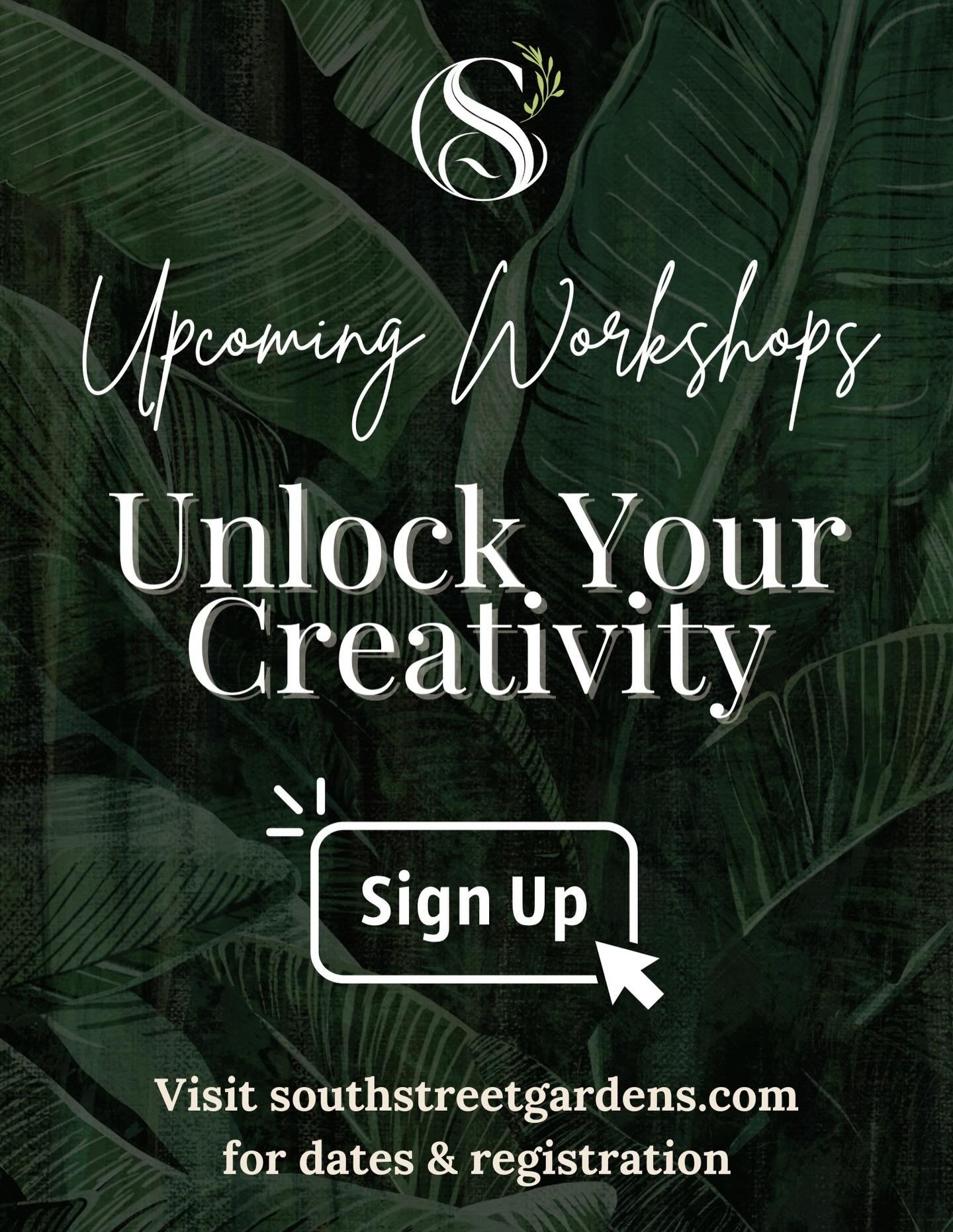 🌿Let your creativity grow! 

Our upcoming workshops are rooted in nature and designed to inspire, surrounded by greenery, fresh ideas, and community. 

🌱 Spots are limited.
👉 Sign up at southstreetgardens.com

#SouthStreetGardens #GrowCreativity #