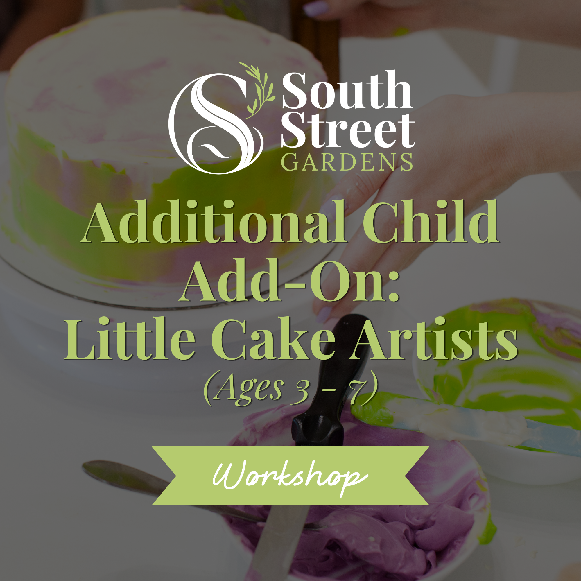 Additional Child Add-On: Little Cake Artists - November 6, 10:30am Only