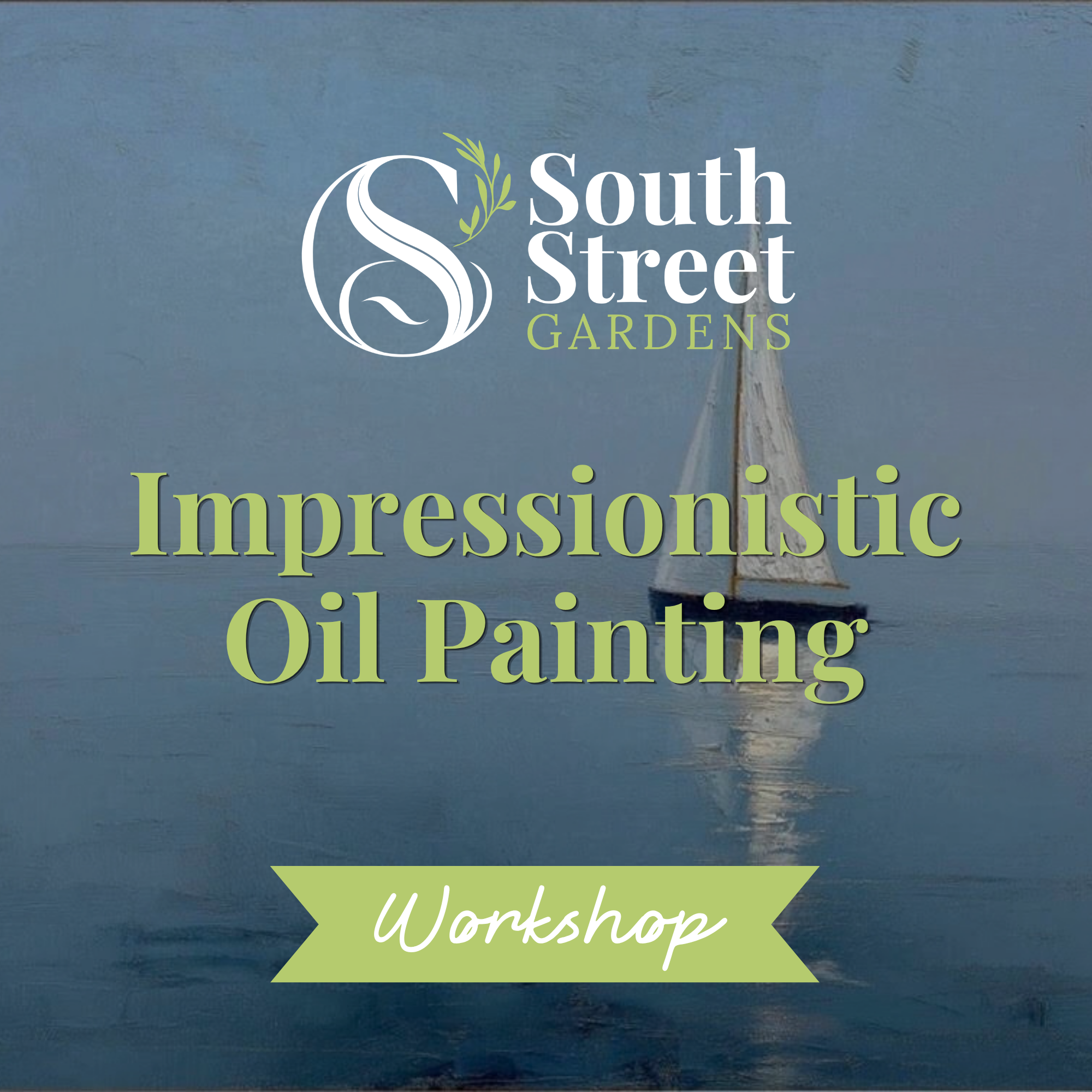 Guided Impressionistic Oil Painting Workshop - Thursday, November 12, 2026, 6pm - 8pm