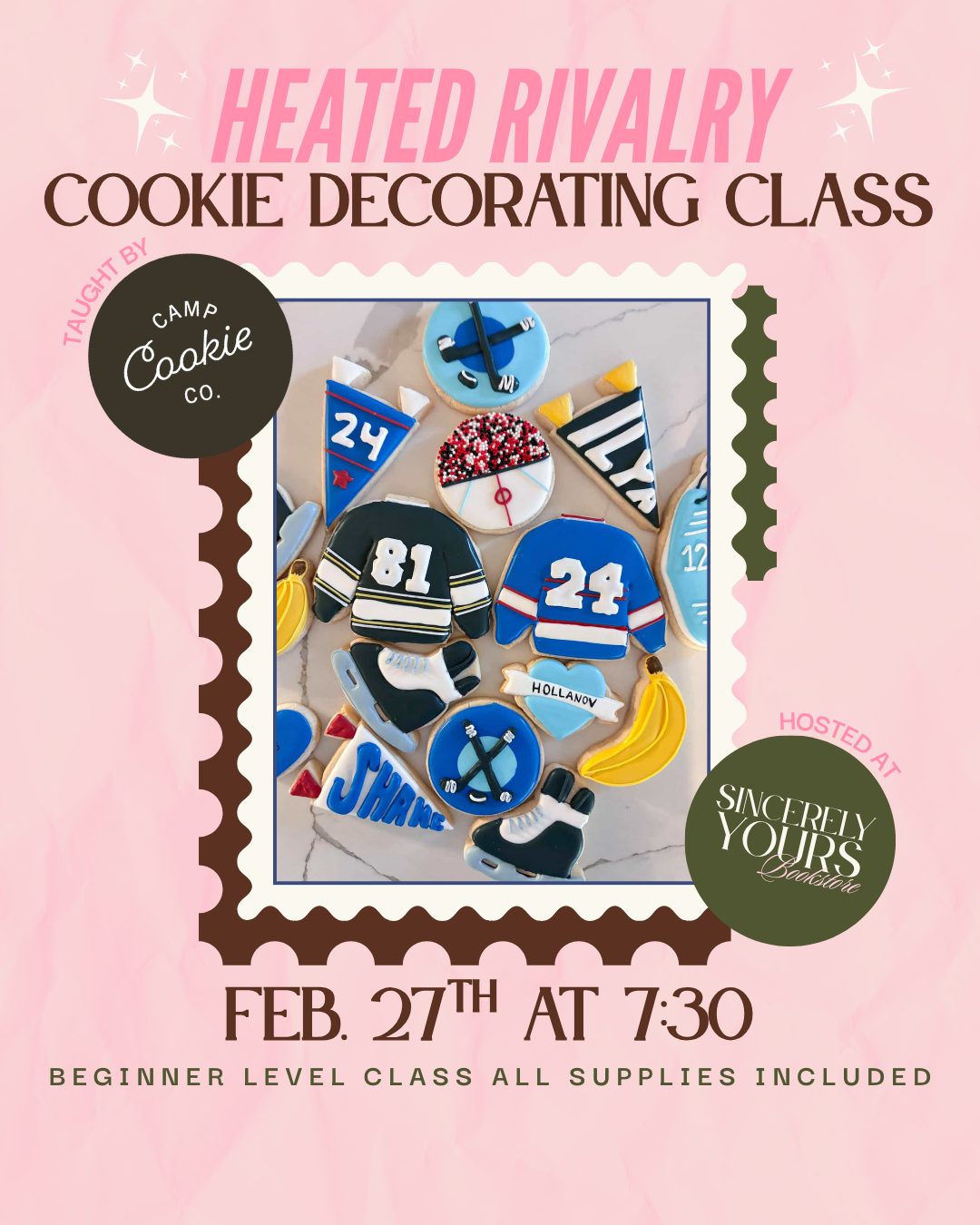 Flyer for a cookie decorating class featuring hockey-themed cookies with various designs, including hockey sticks, jerseys, a puck, and a hockey rink, hosted by Sincerely Yours Boutique on February 27th at 7:30, with all supplies included.