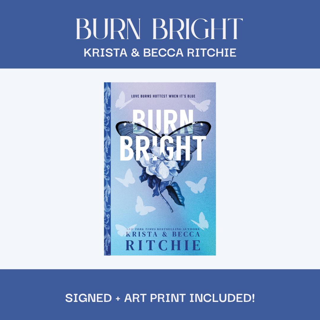 Pre-Order | Burn Bright (Cobalt Empire #1) by Krista & Becca Ritchie