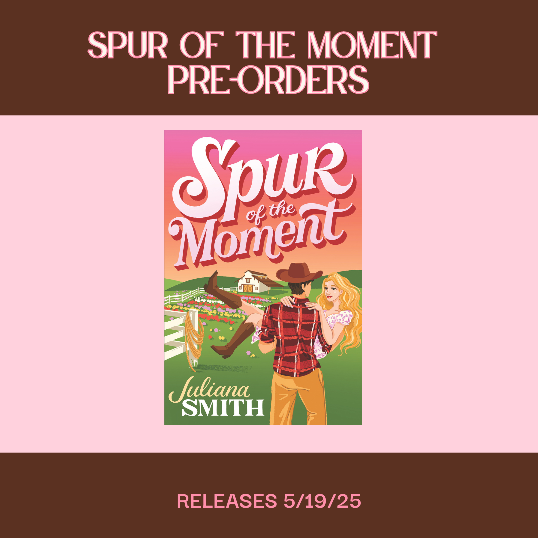 Pre - Order - Spur of the Moment by Juliana Smith