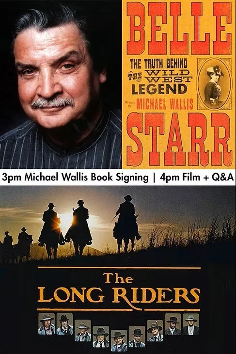 Michael Wallis, Belle Starr, & The Long Riders