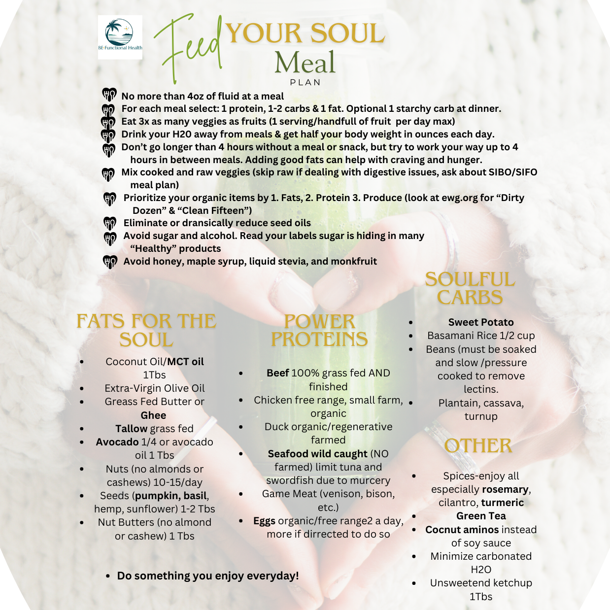 Feed Your Soul Meal Plan guide with dietary recommendations and food categories. Features categories like Fats for the Soul, Power Proteins, Soulful Carbs, and Other. Lists specific foods, oils, and eating tips such as avoiding sugar, seed oils, and