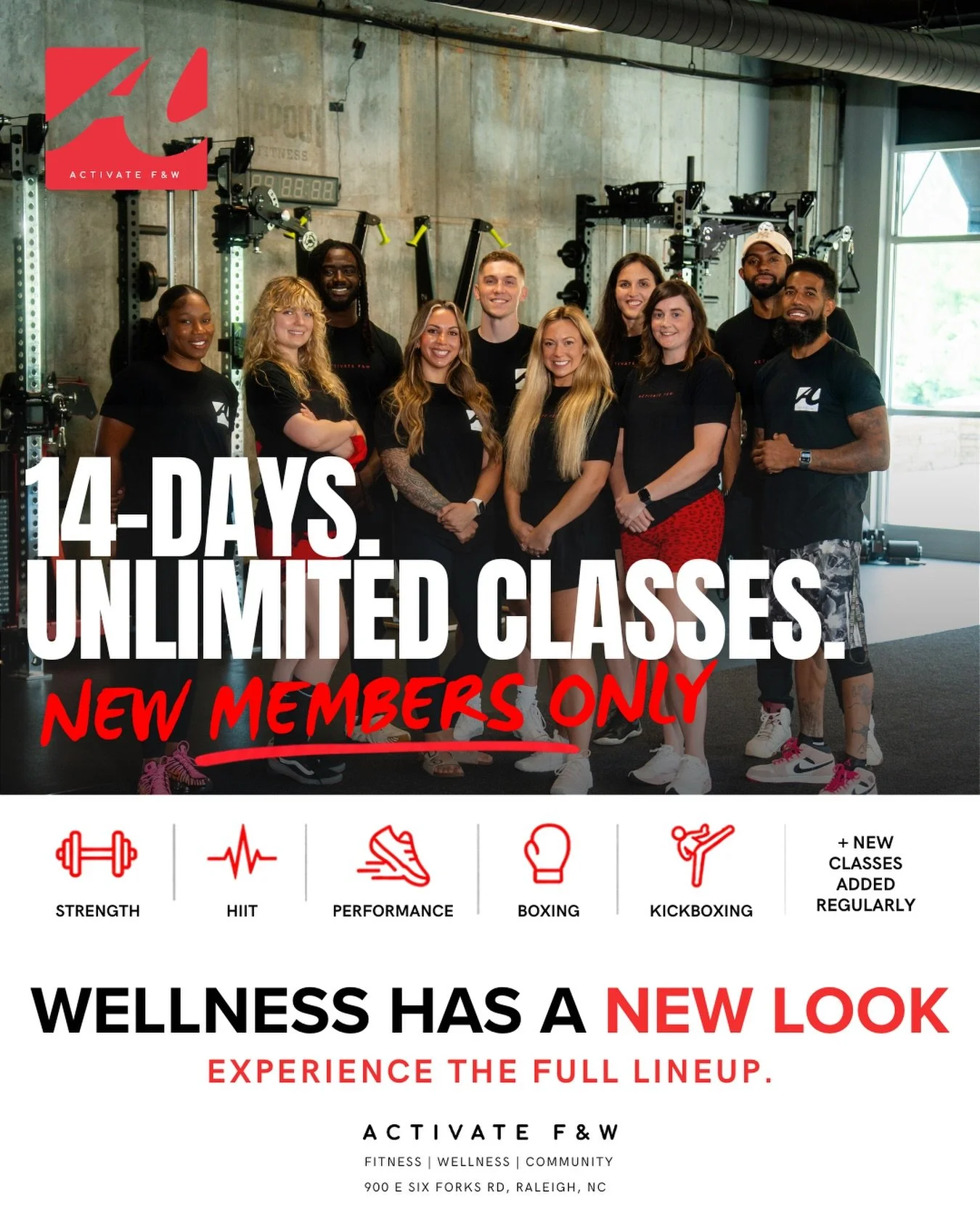 14 days. Unlimited classes. Now&rsquo;s your chance. 

Discover Activate F&amp;W Group Fitness, your new favorite way to train. Get 14 days of unlimited classes for $54 and experience the full lineup.

Strength. HIIT. Performance. Boxing. Kickboxing.