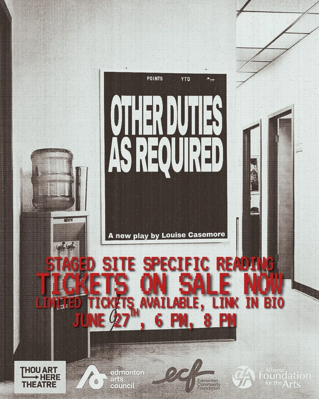 TICKETS ARE NOW ON SALE! 

The wait is over.

Join us for Other Duties As Required, a site-based play digging into the wild world of modern hiring - from both sides of the experience. Setting up inside a real office building in downtown Edmonton, the