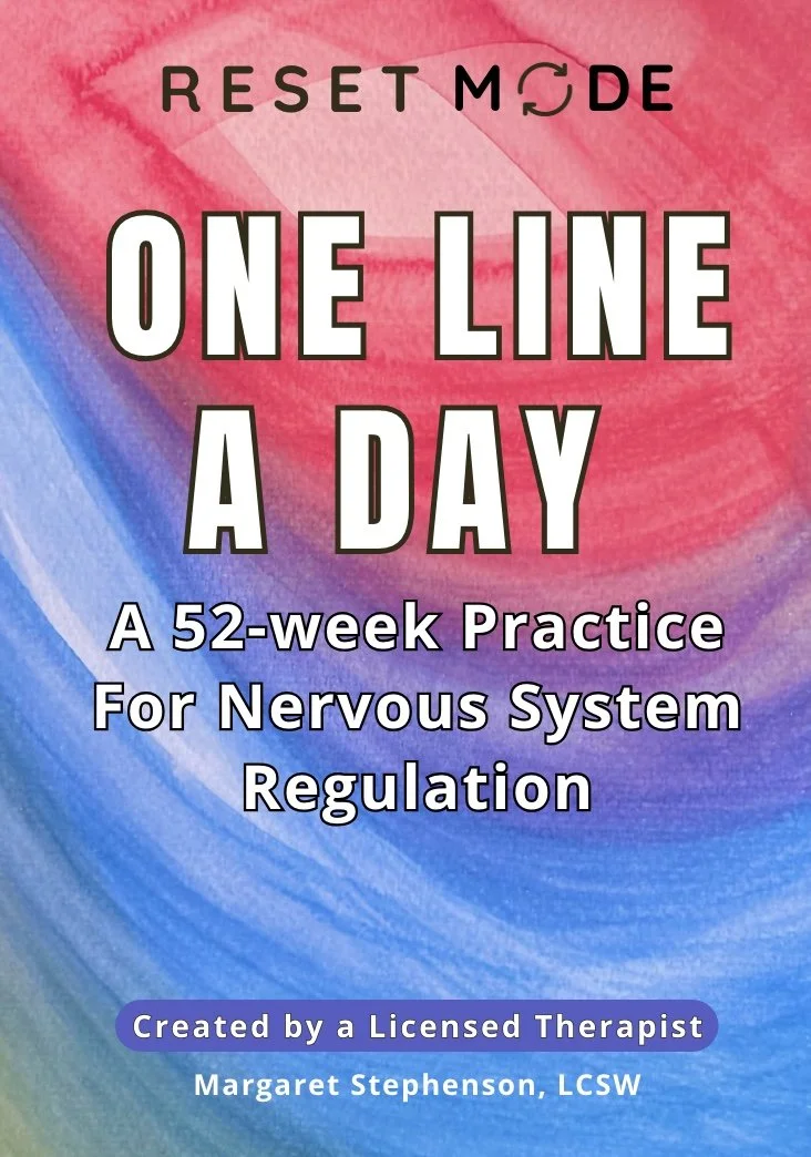 Reset Mode: One Line a Day for Nervous System Regulation