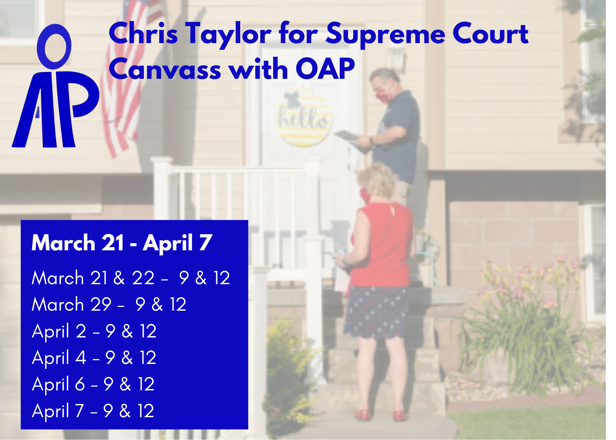 OAP Canvasses for Spring Elections