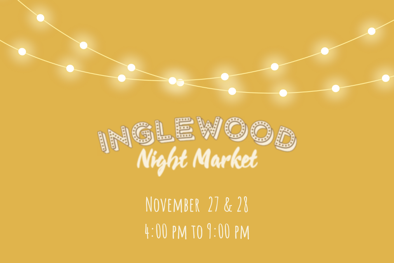 Inglewood 2026 Holiday Night Market