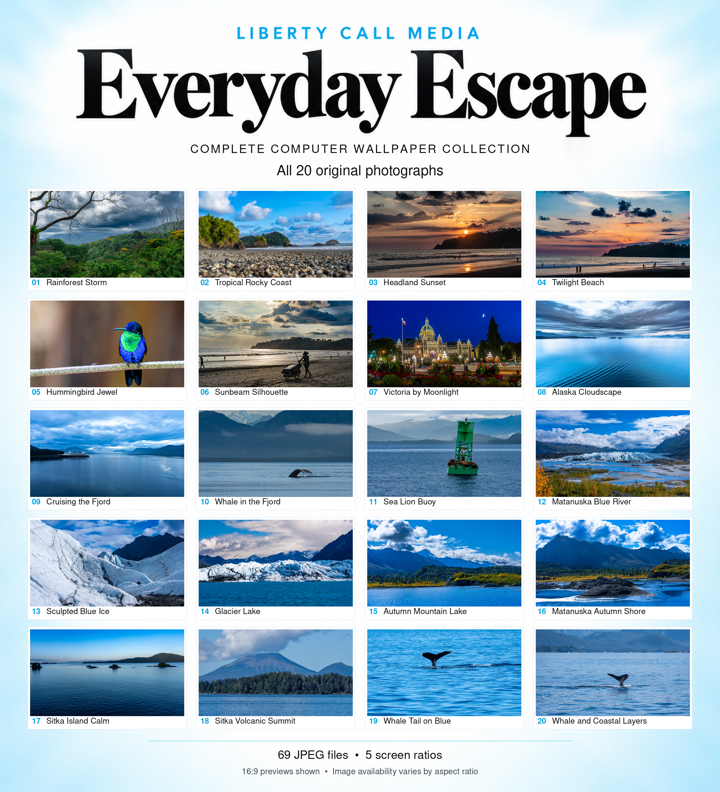 Gallery of all 20 photographs in the Everyday Escape computer wallpaper collection, including coastlines, wildlife, glaciers, mountains, and sunsets