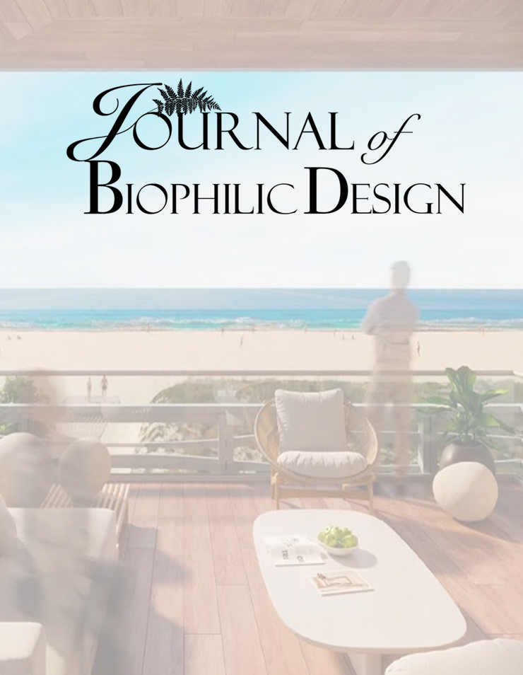 Journal of Biophilic Design - Issue 18 - Interior Design - 2 Case Studies