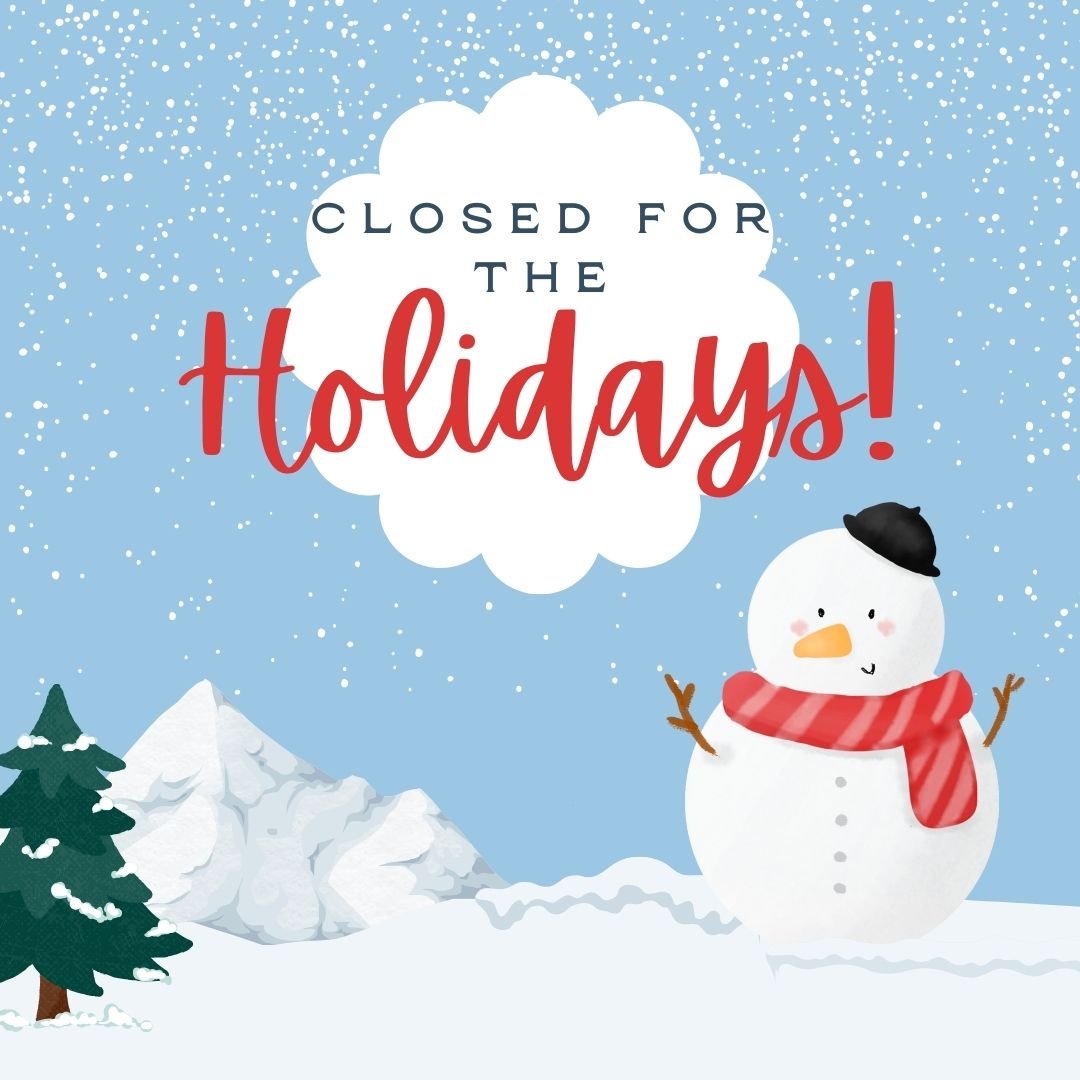 Holiday Closures